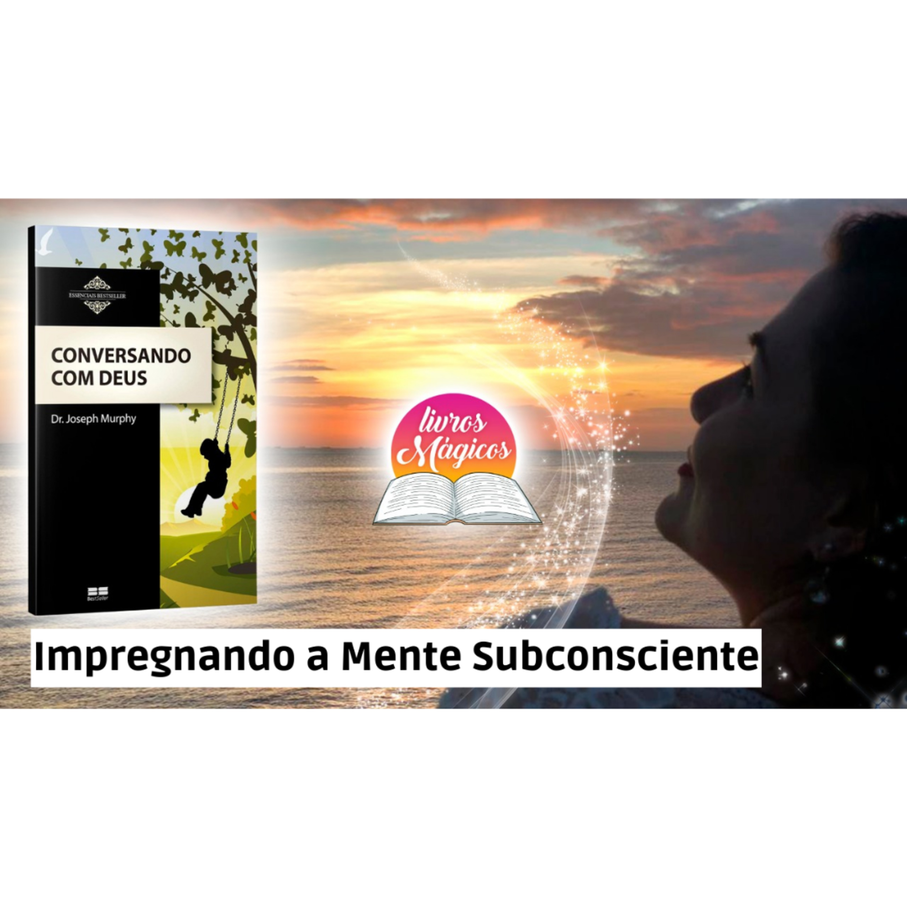 54. Conversando Com Deus | Impregnando a Mente Subconsciente | Versão Meditação Guiada episode artwork
