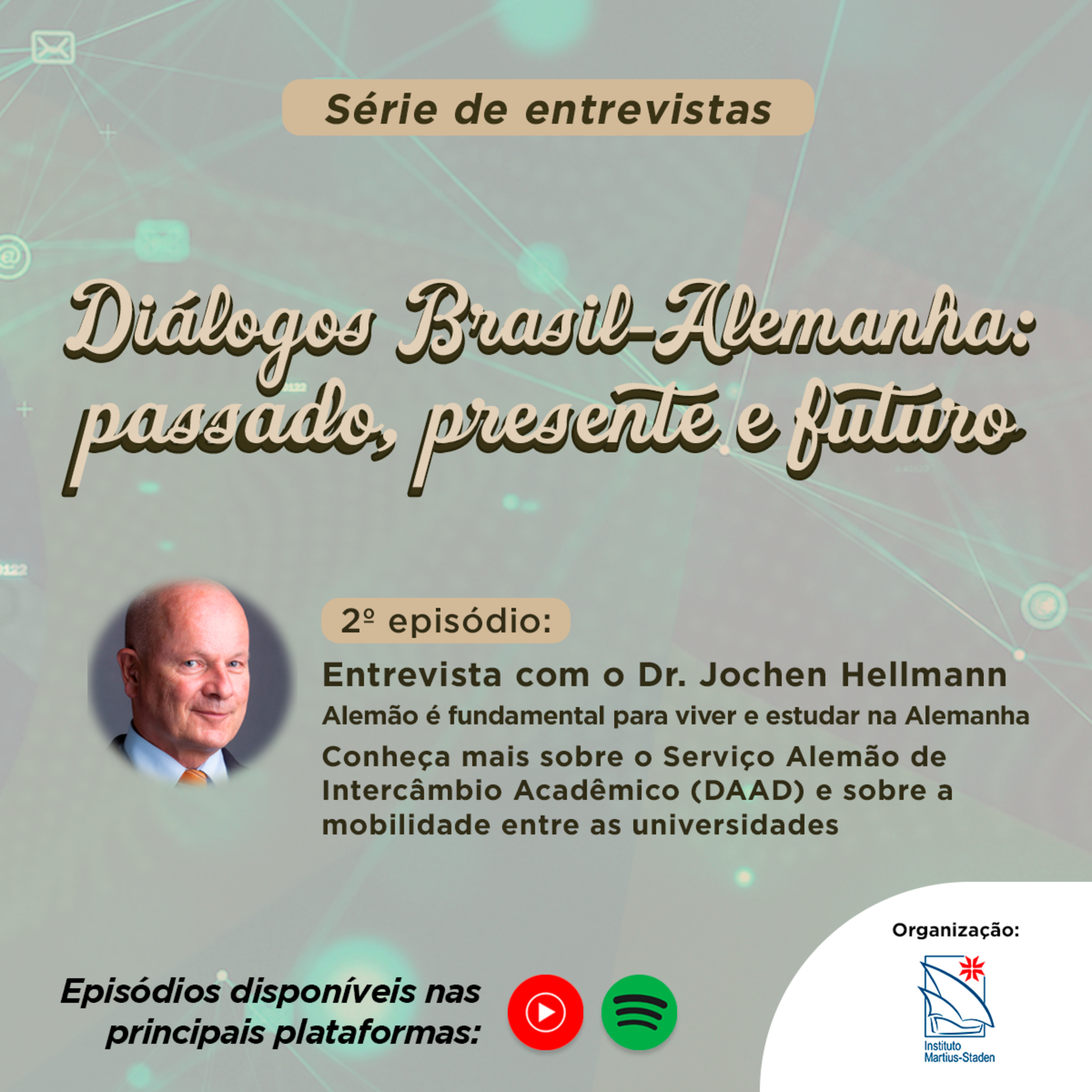 Diálogos Brasil - Alemanha: passado, presente e futuro