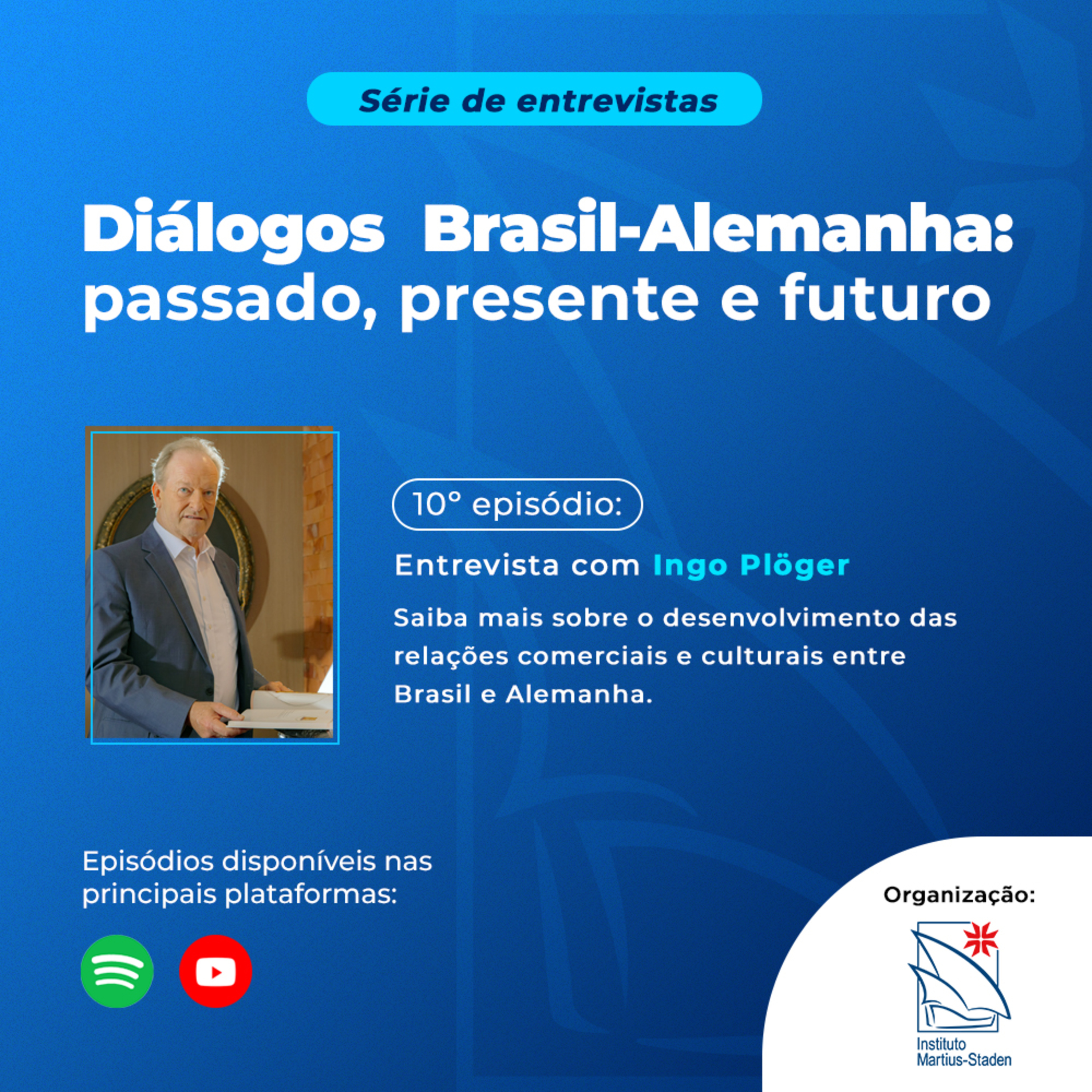 Diálogos Brasil - Alemanha: passado, presente e futuro