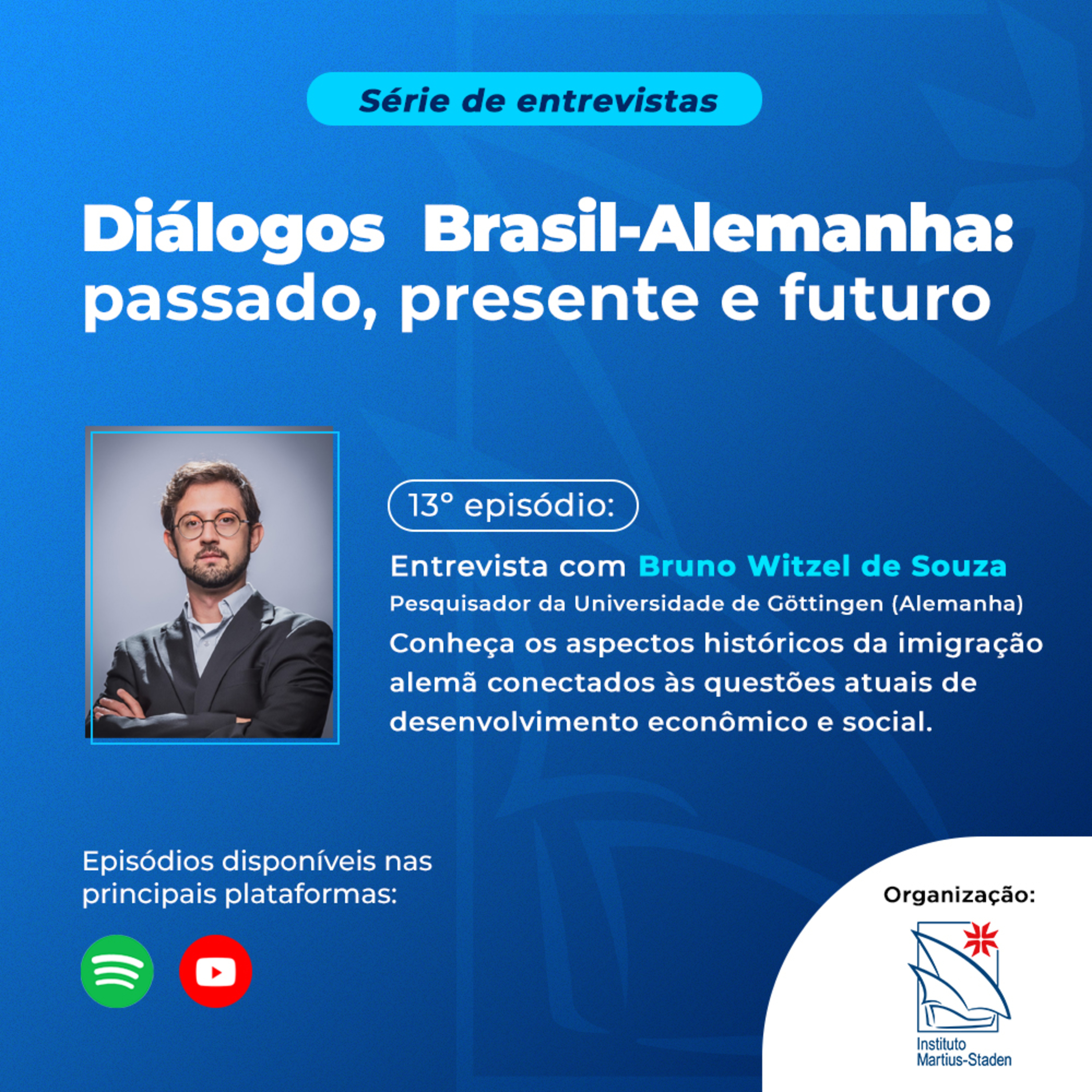 Diálogos Brasil - Alemanha: passado, presente e futuro
