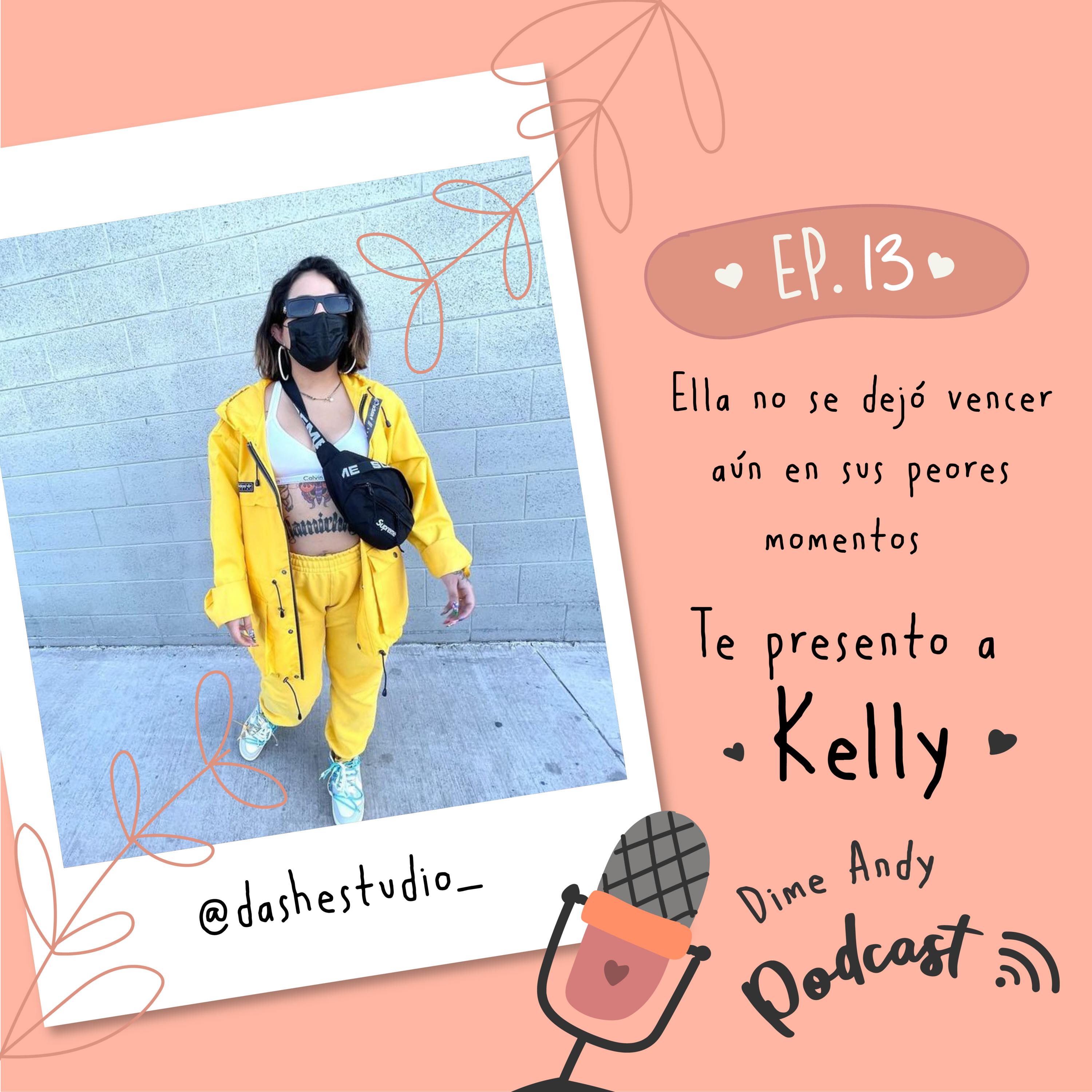 De tomar un curso a construir un negocio... conoce a Kelly de Studio Dash Ep. 13 episode artwork