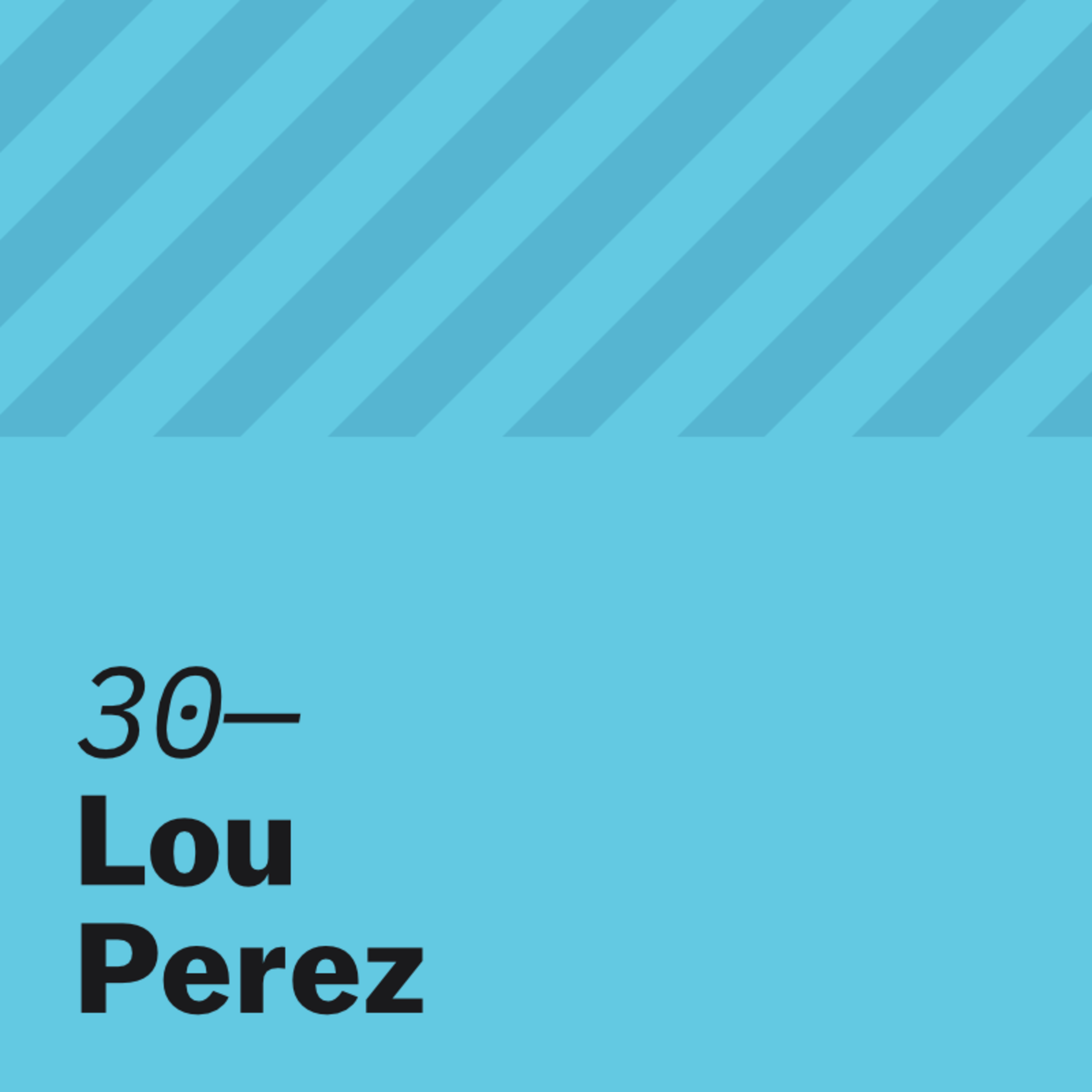 Not Taking Serious Topics Too Seriously with Lou Perez Not Taking Serious Topics Too Seriously with Lou Perez