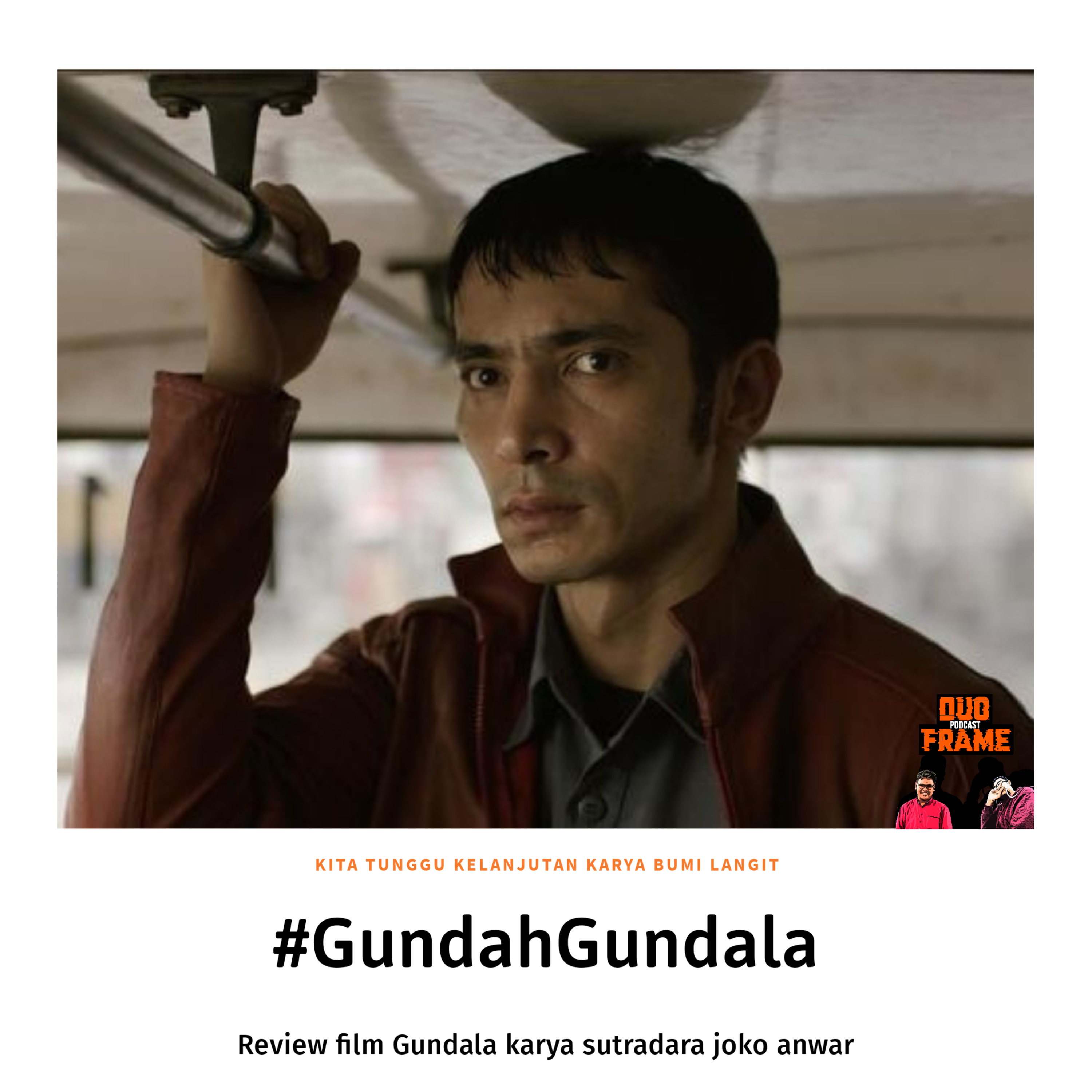 #GundahGundala // Review Film episode artwork