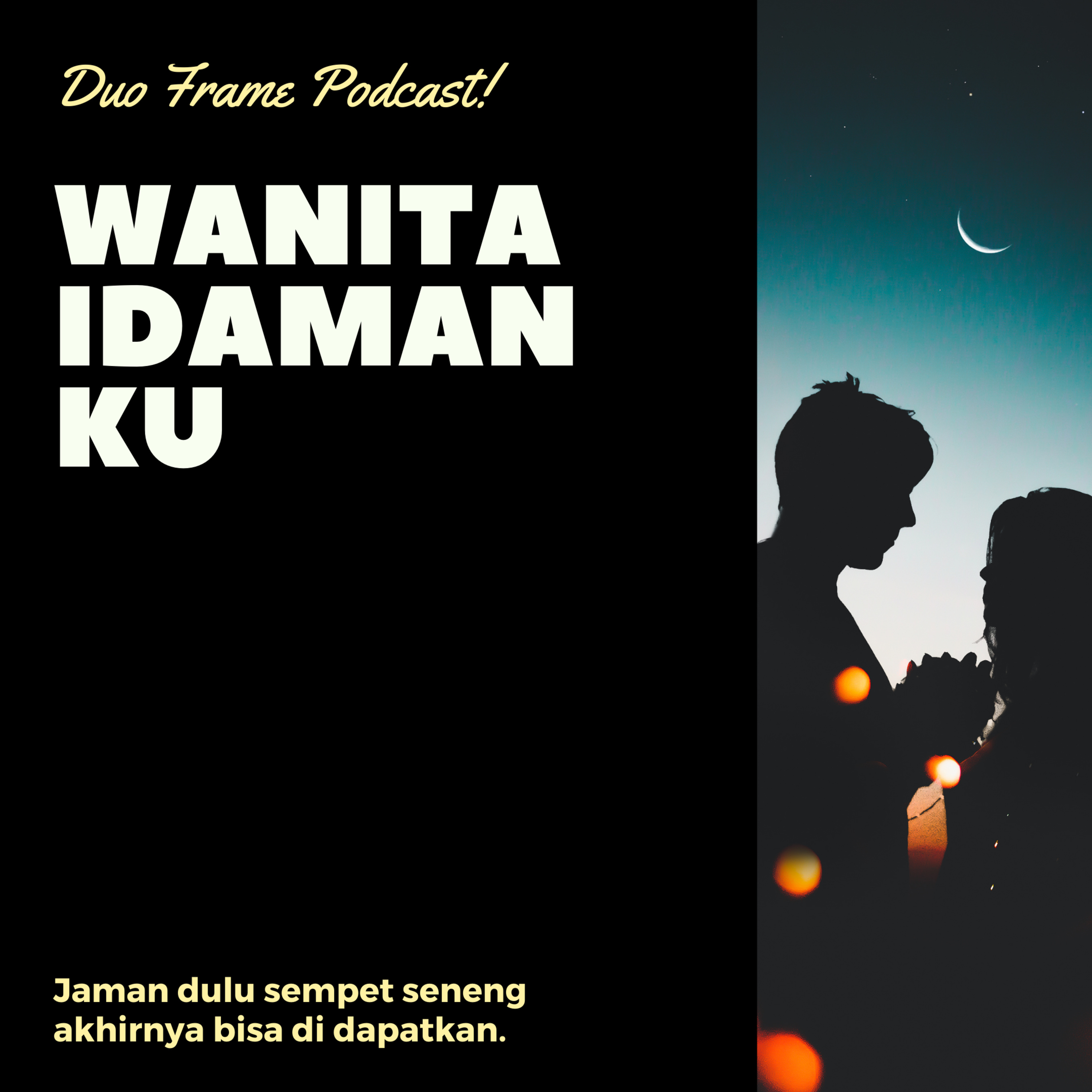 SANTAN - Wanita Idaman Ku // Mini Episode. episode artwork