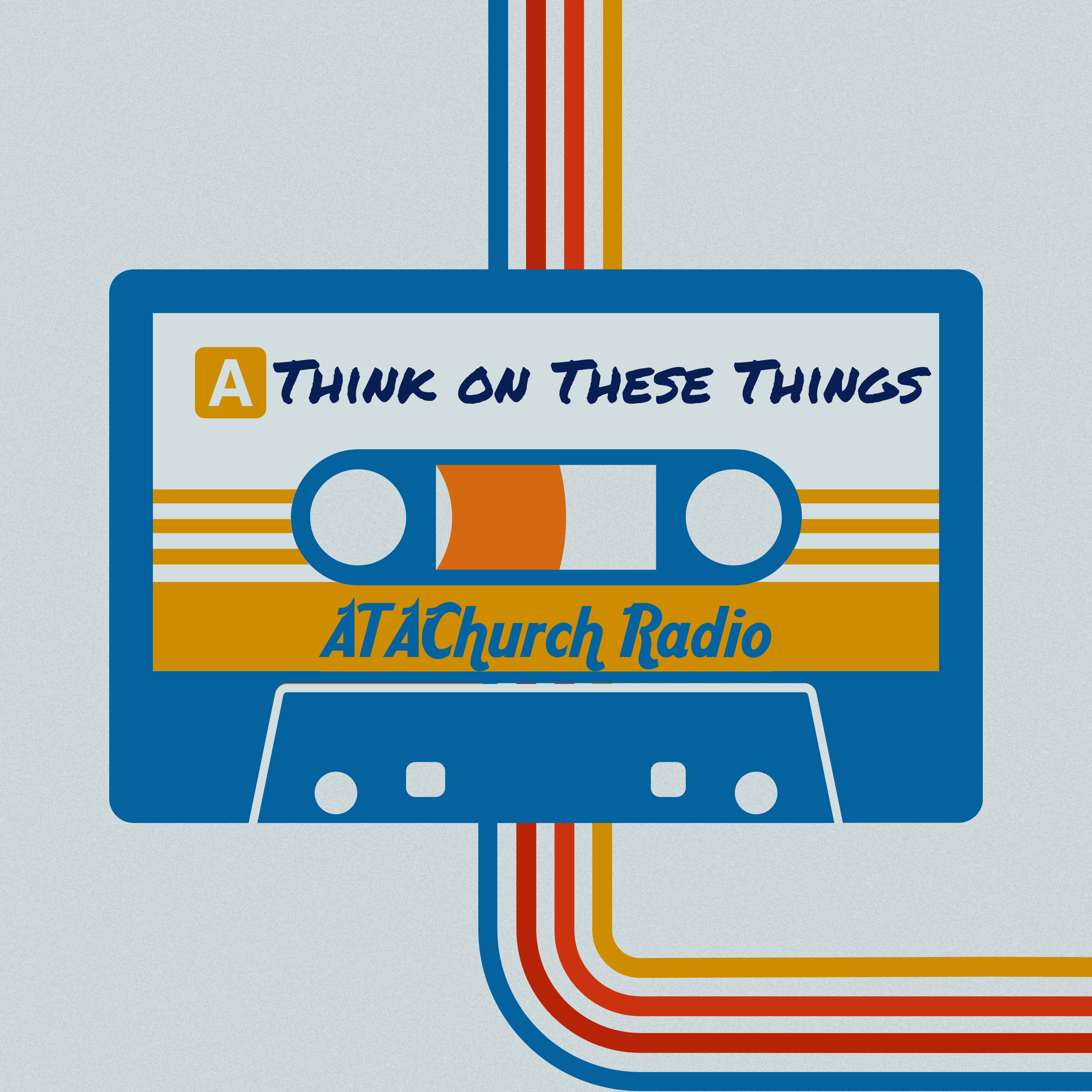 Think on These Things 005 episode artwork