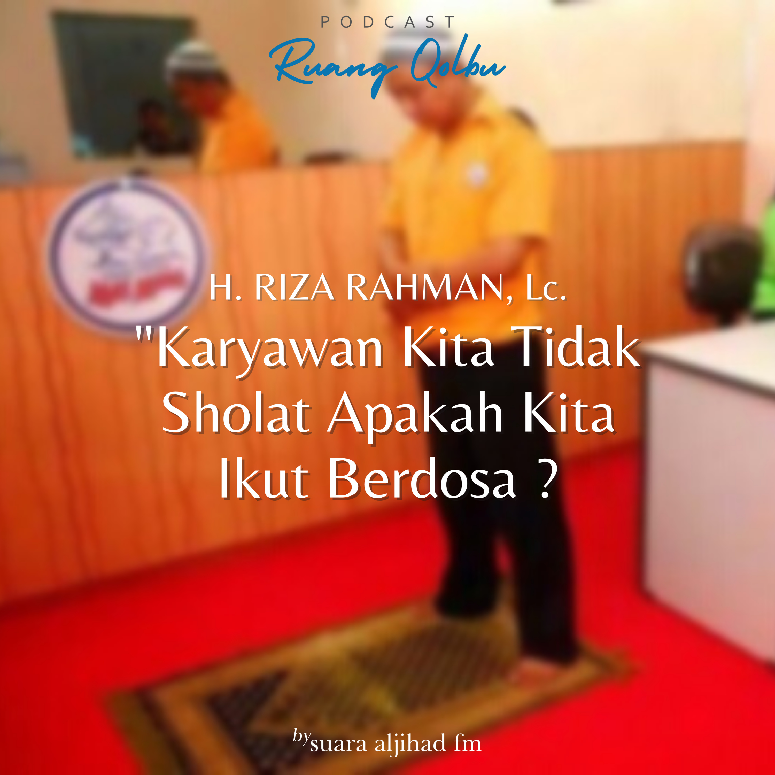 Podcast Ruang Qolbu