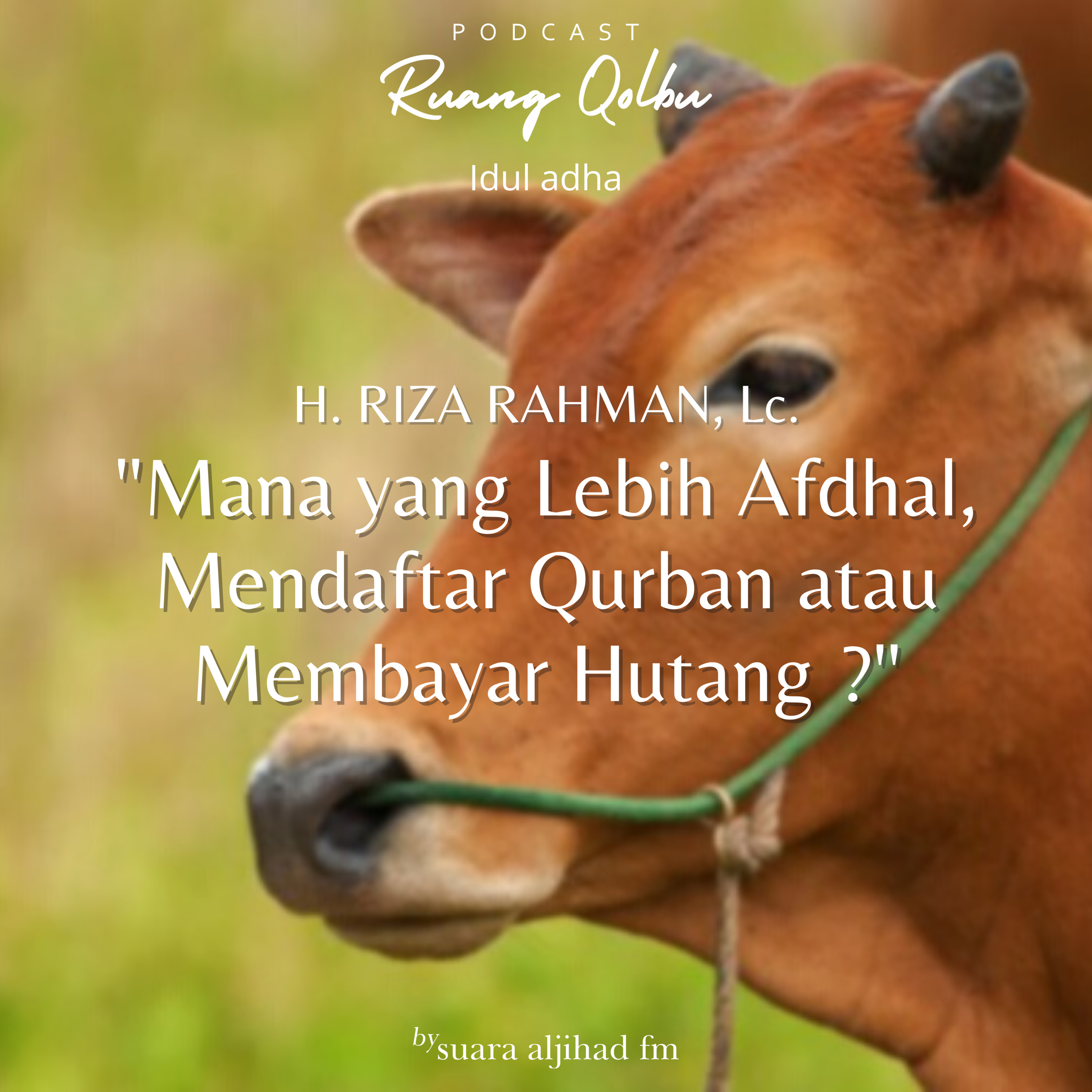 Mana yang Lebih Afdhal, Mendaftar Qurban atau Membayar Hutang ?