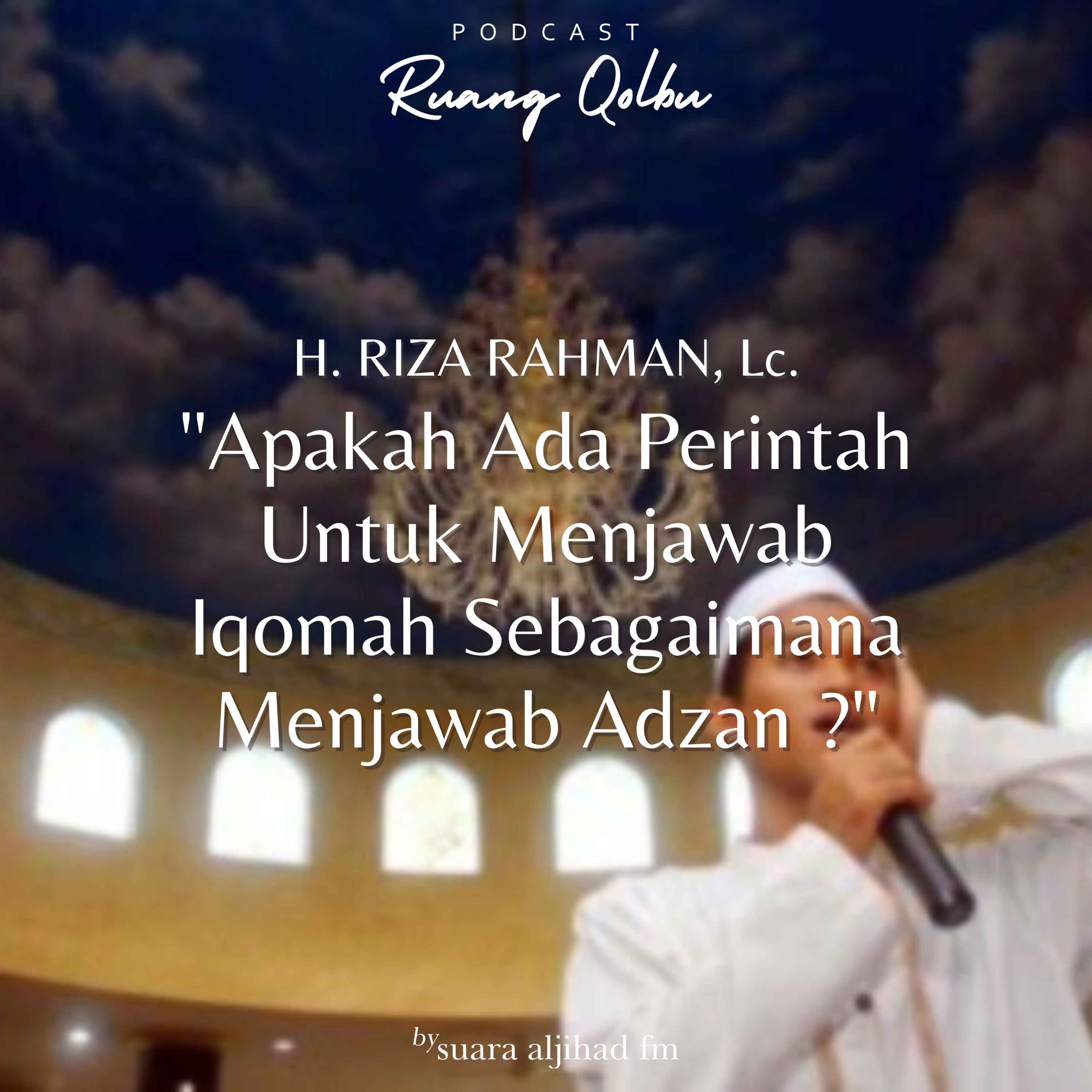 Podcast Ruang Qolbu