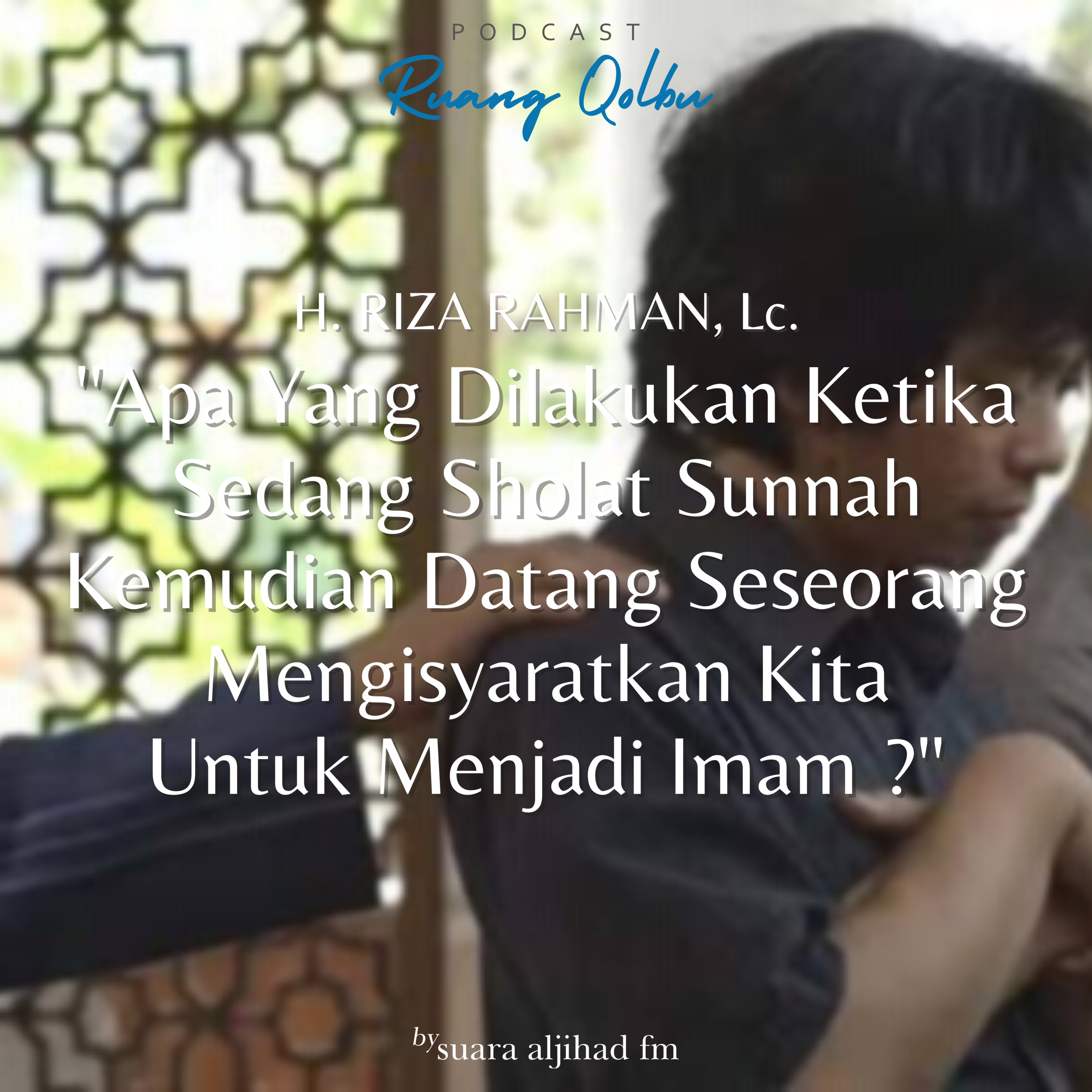 Podcast Ruang Qolbu
