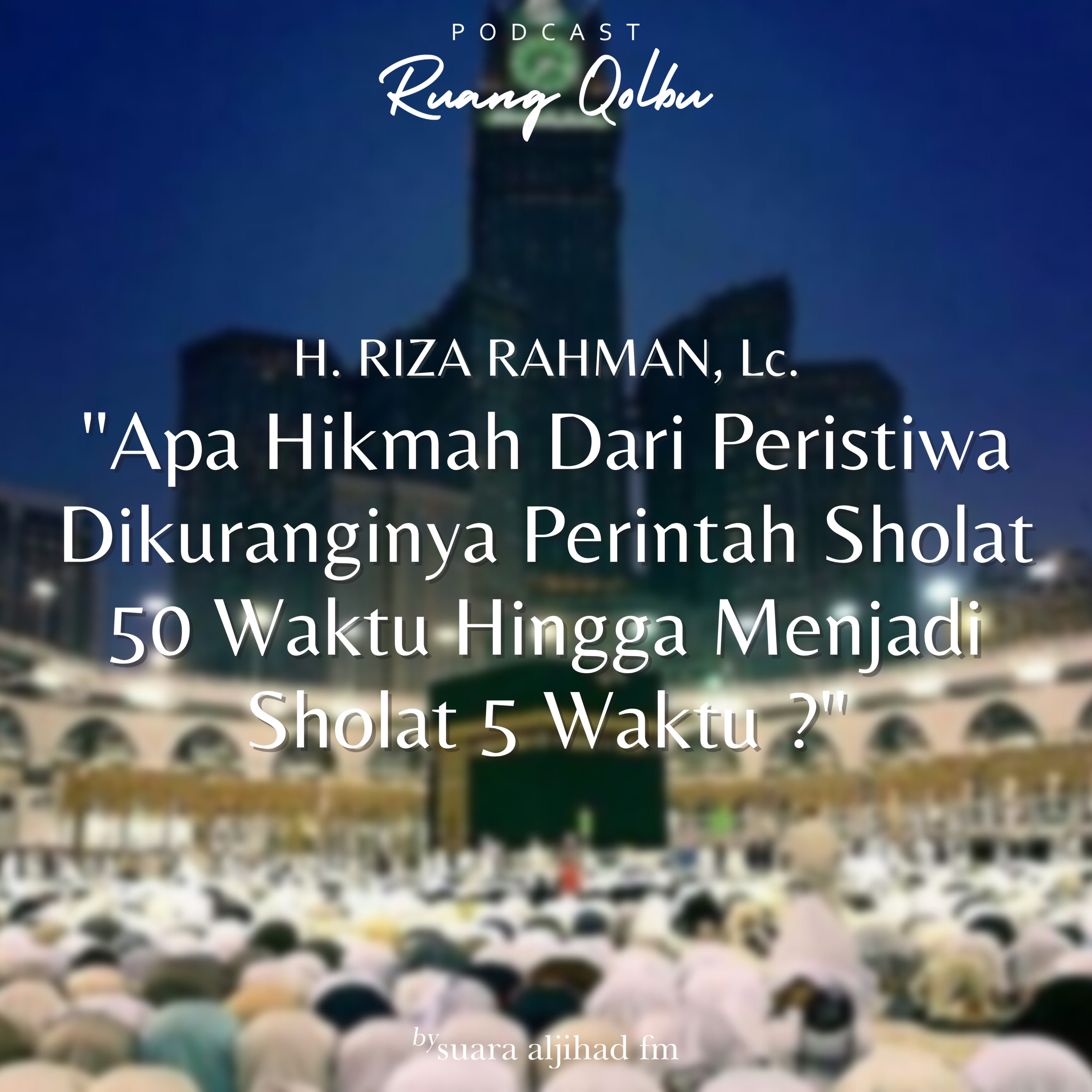 Podcast Ruang Qolbu