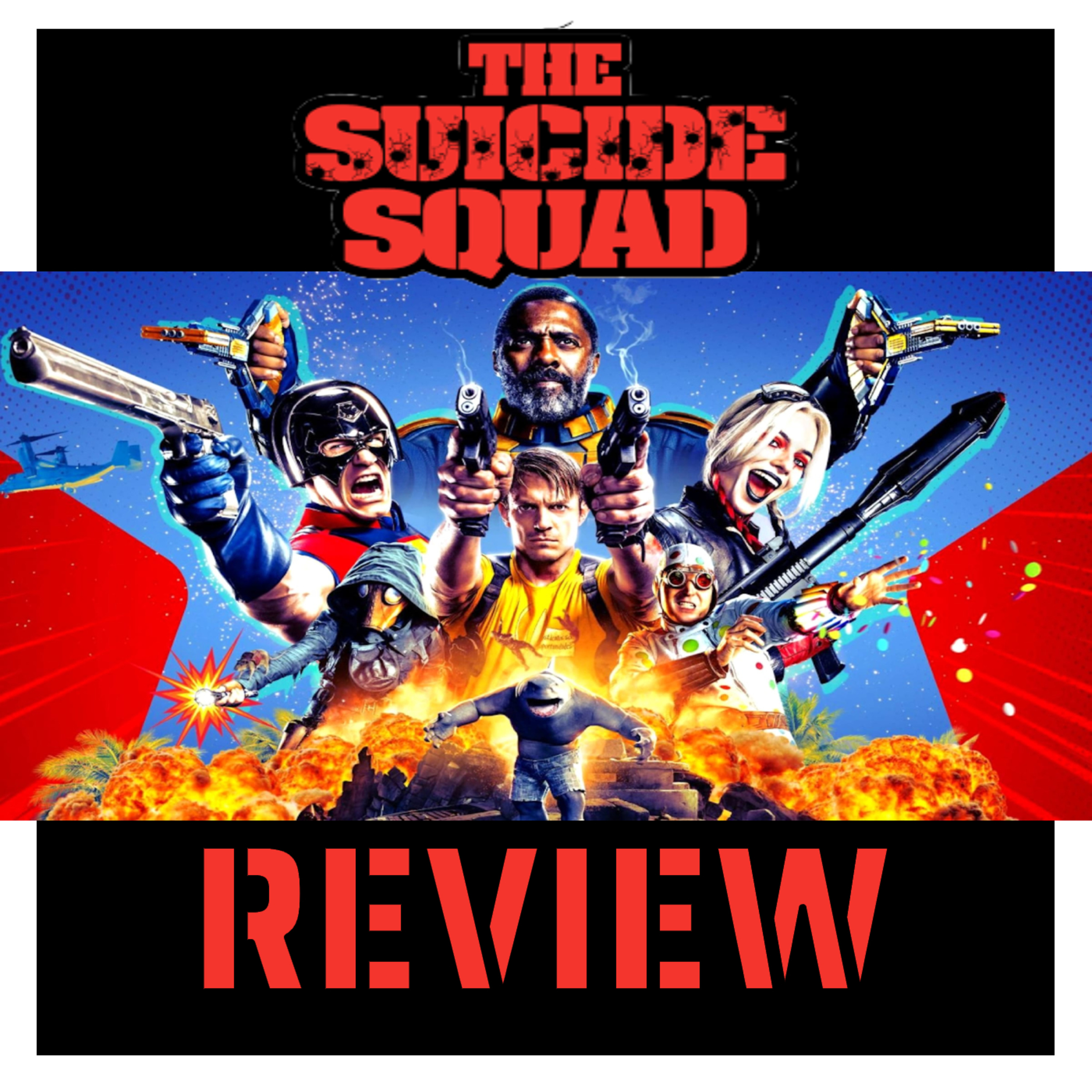 #5: The Suicide Squad SPOILER Review episode artwork
