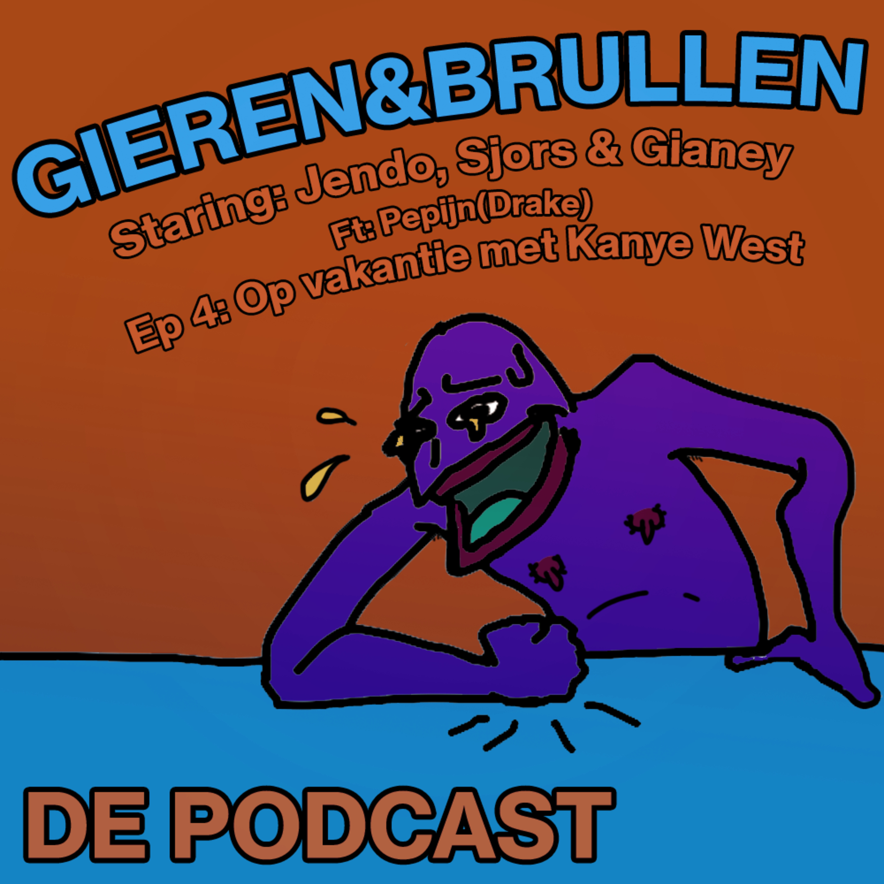 Gieren & Brullen de Podcast