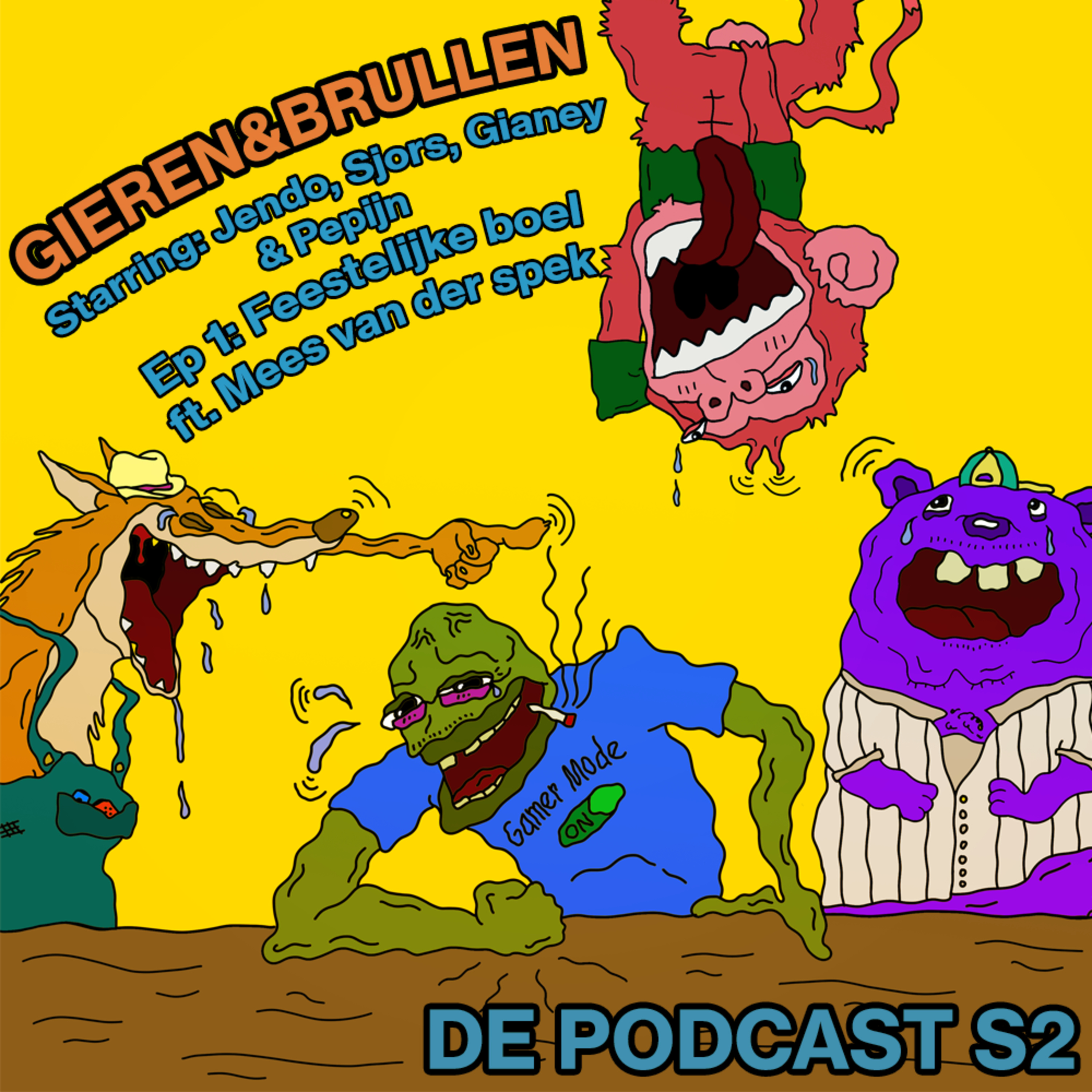 Gieren & Brullen de Podcast