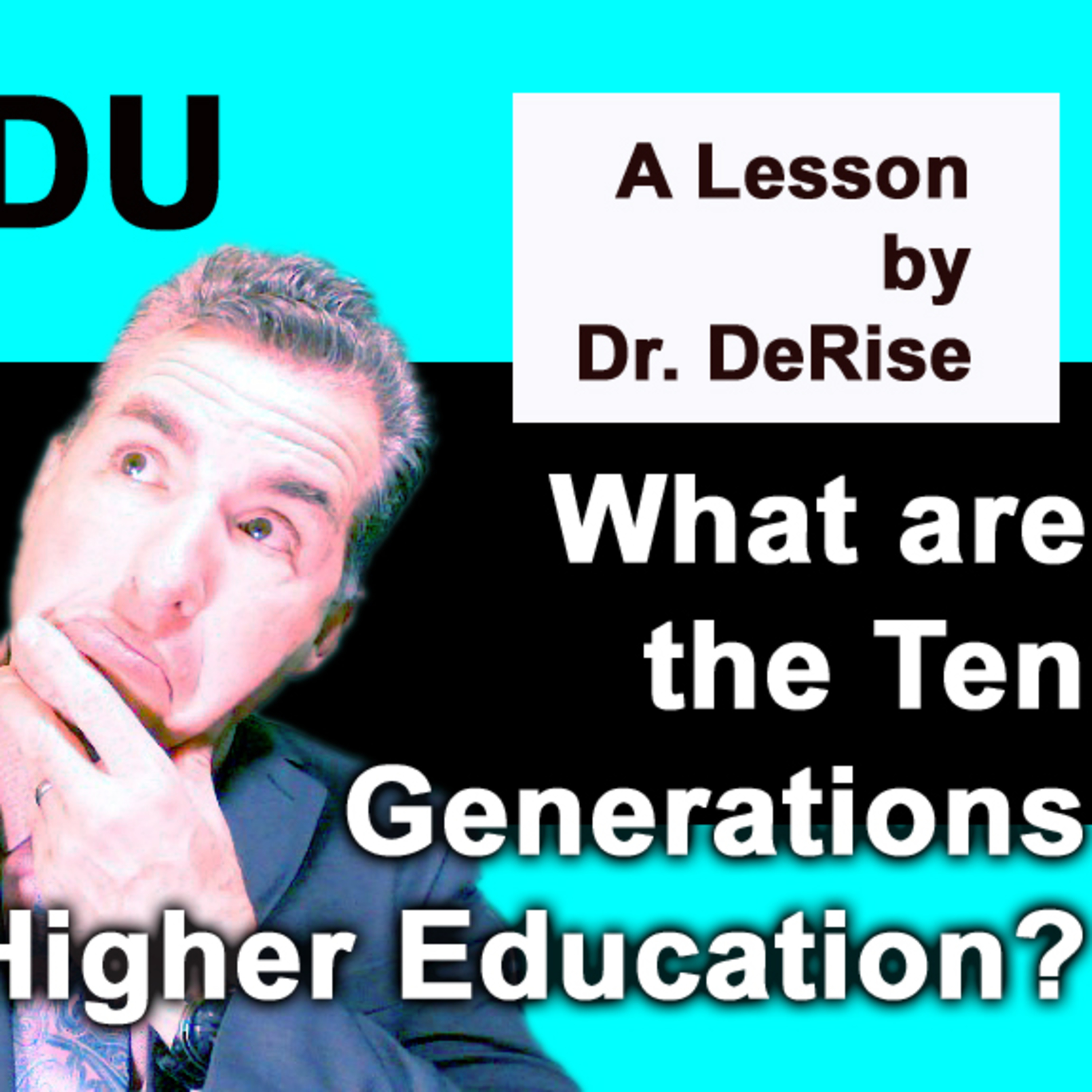 Eric DeRise University (EDU)