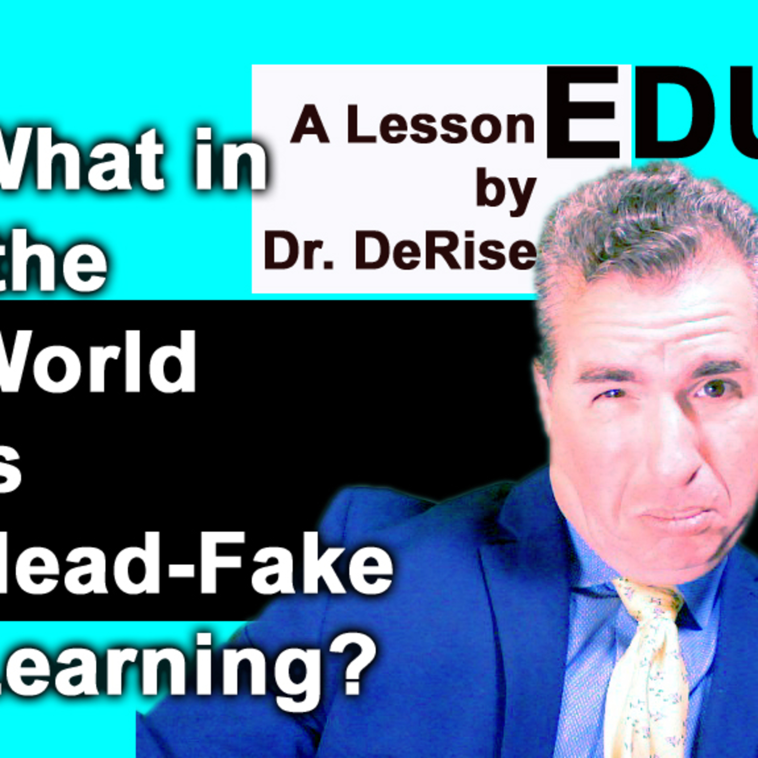 Eric DeRise University (EDU)