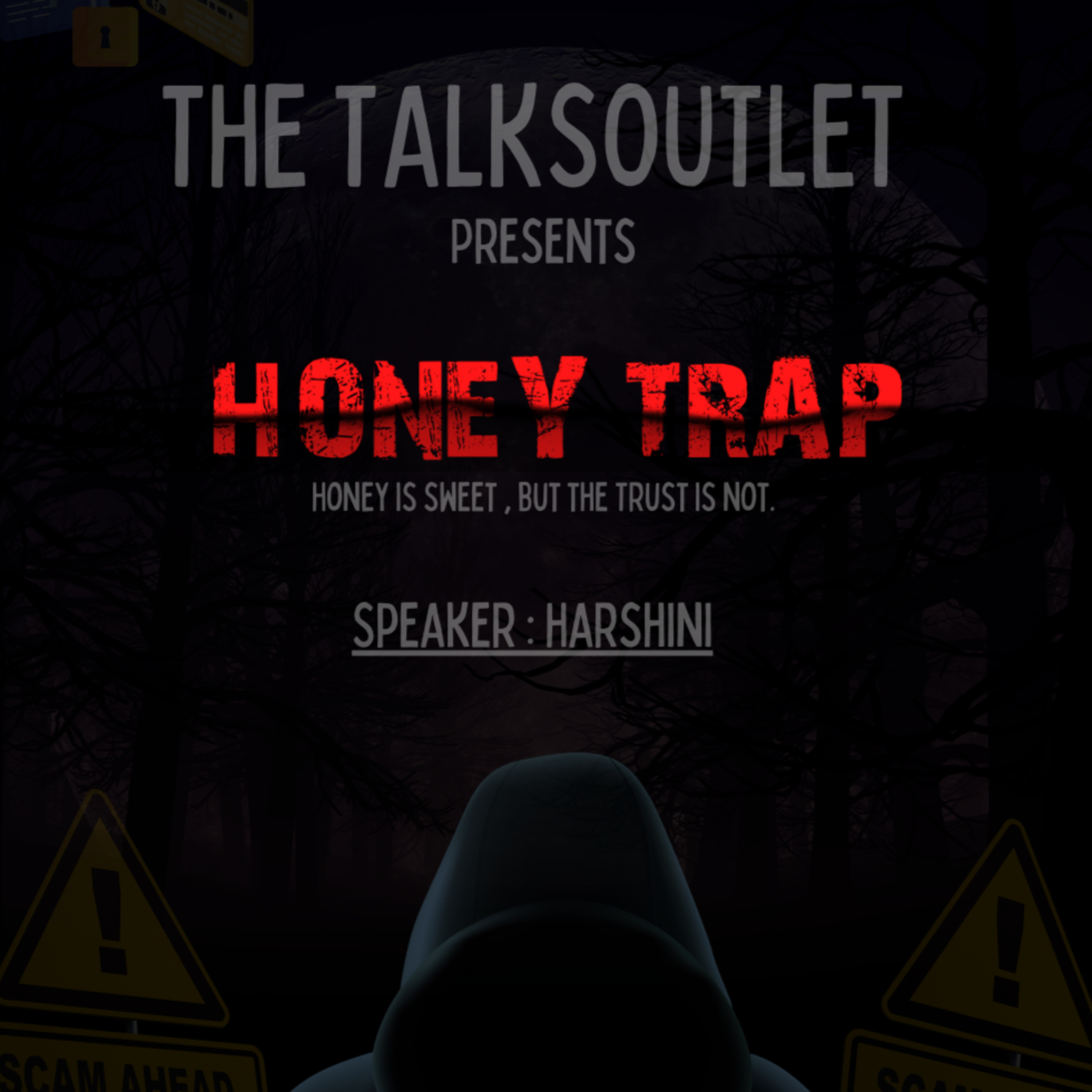 Honey Trap ||You may be the next one.