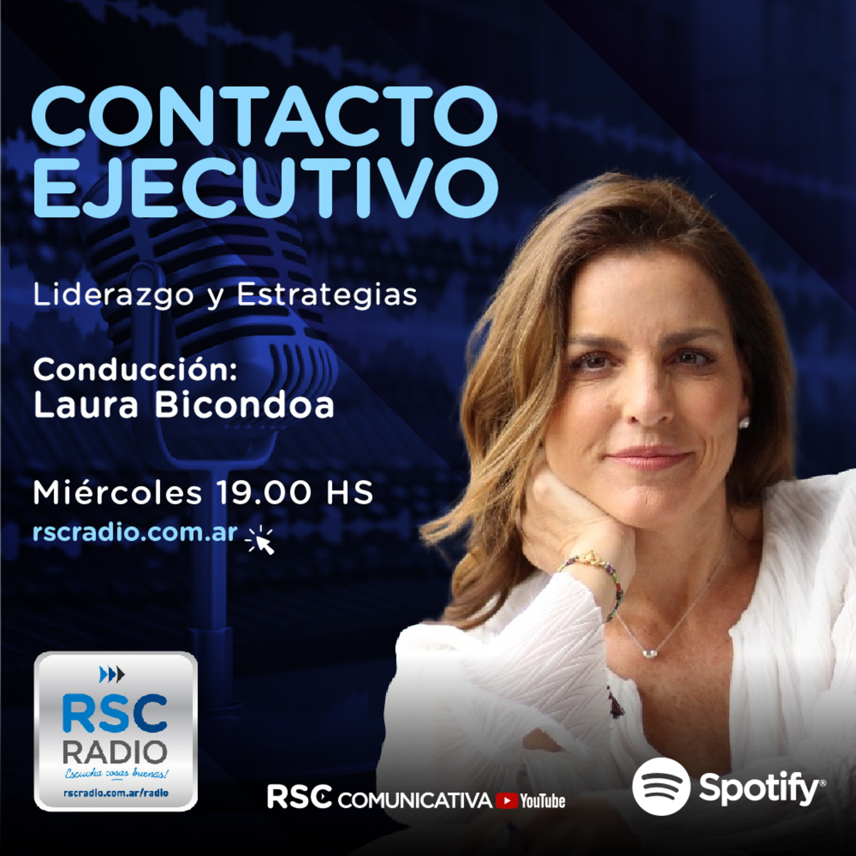 Laura Bicondoa - Programa Contacto Ejecutivo - Miércoles 18 de Mayo - RSCRadio