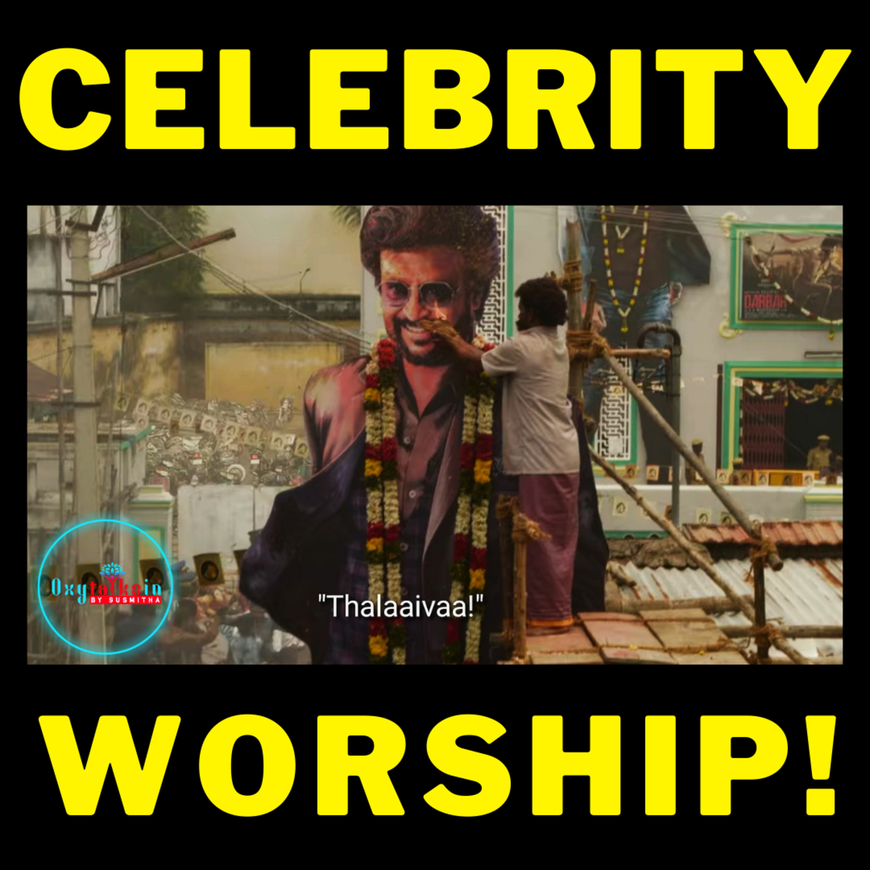 Celebrity Worship! | #16 episode artwork