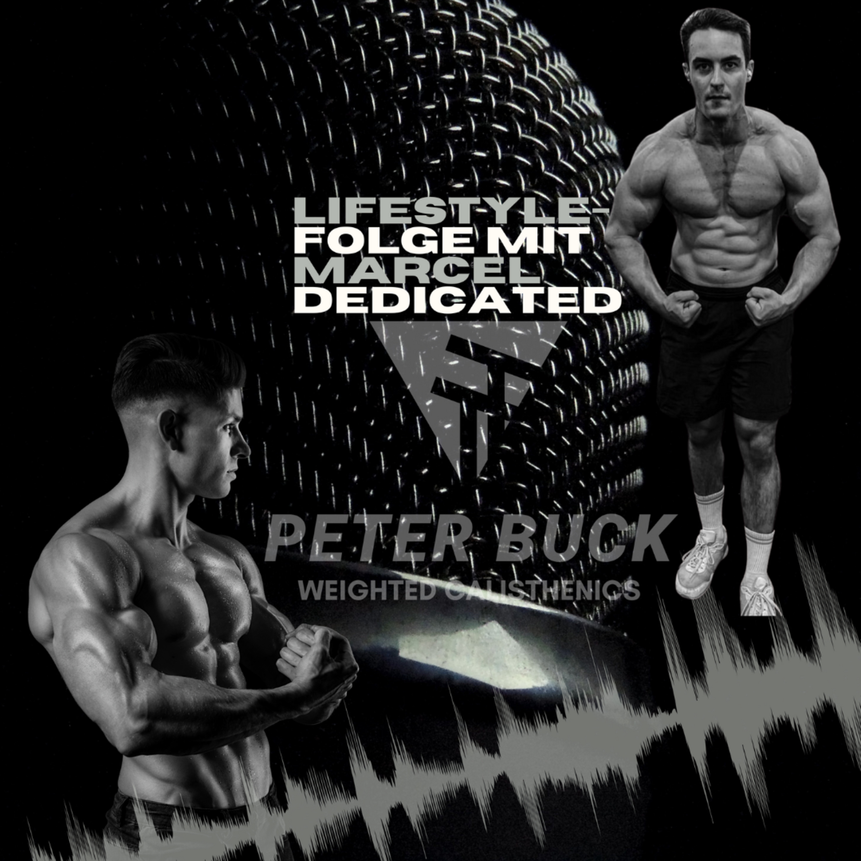 One Rep Max- Der Weighted Calisthenics Podcast