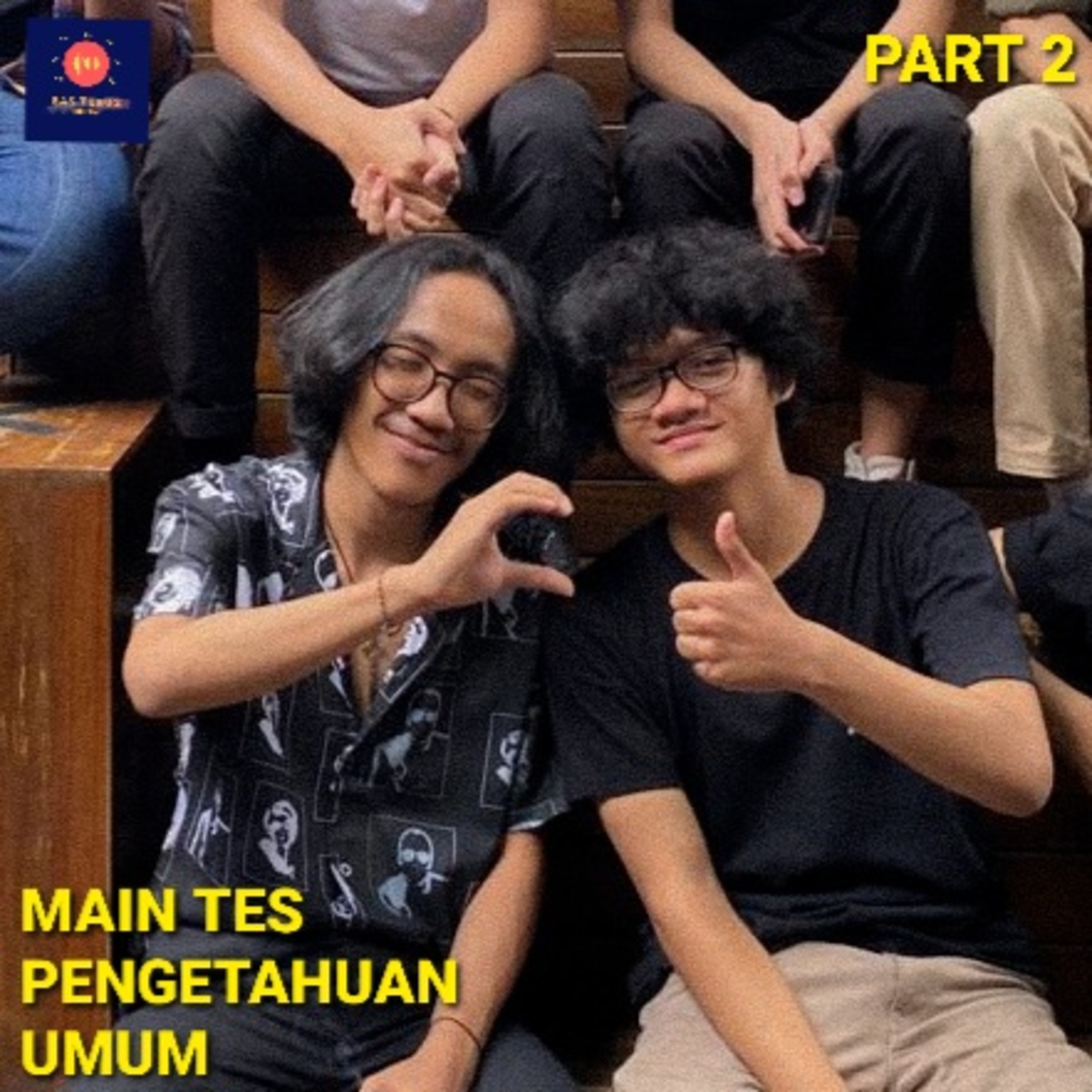 Main Tes Pengetahuan Umum - Part 2