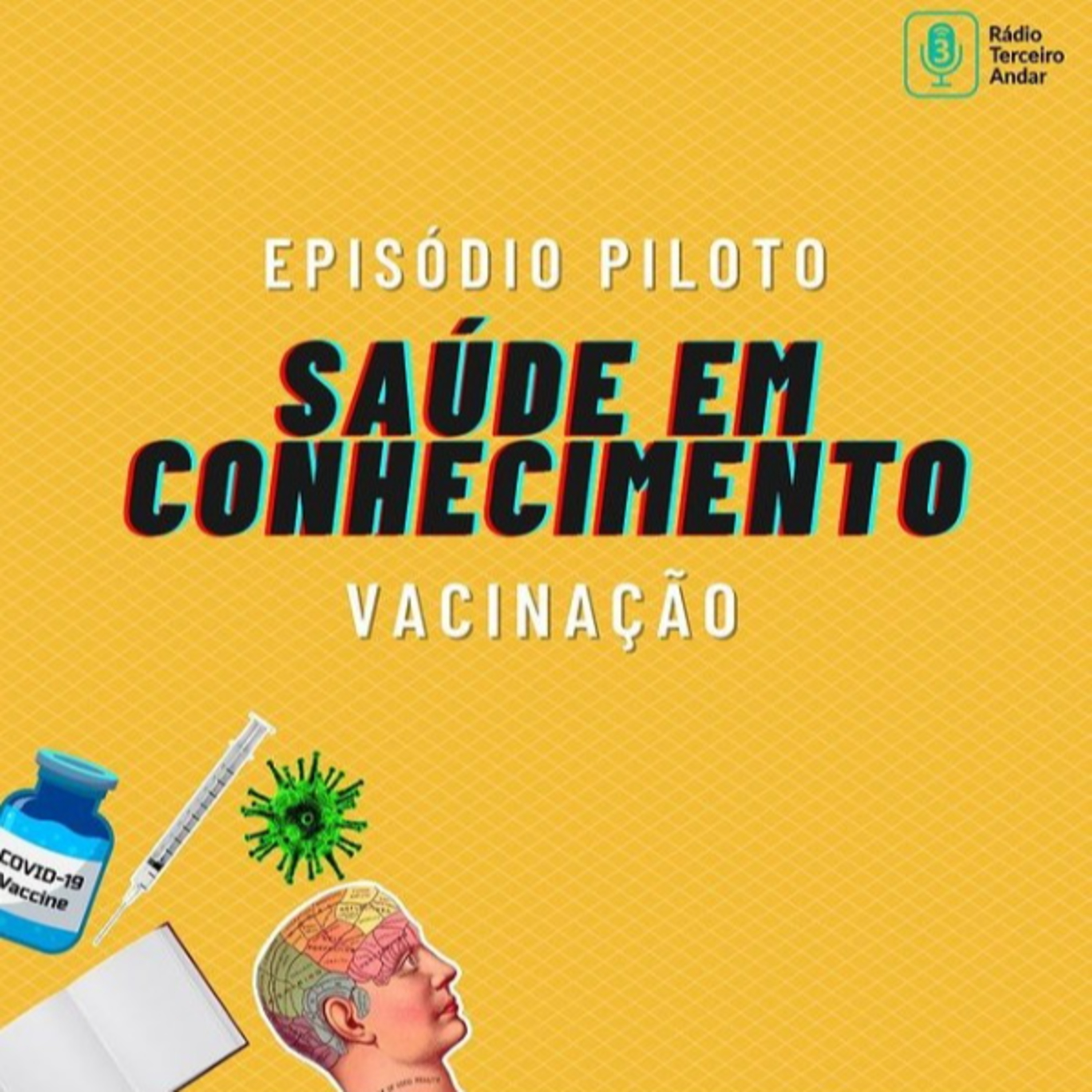#3 Ep. extra | Vacinação | Saúde em conhecimento - 8ª temporada
