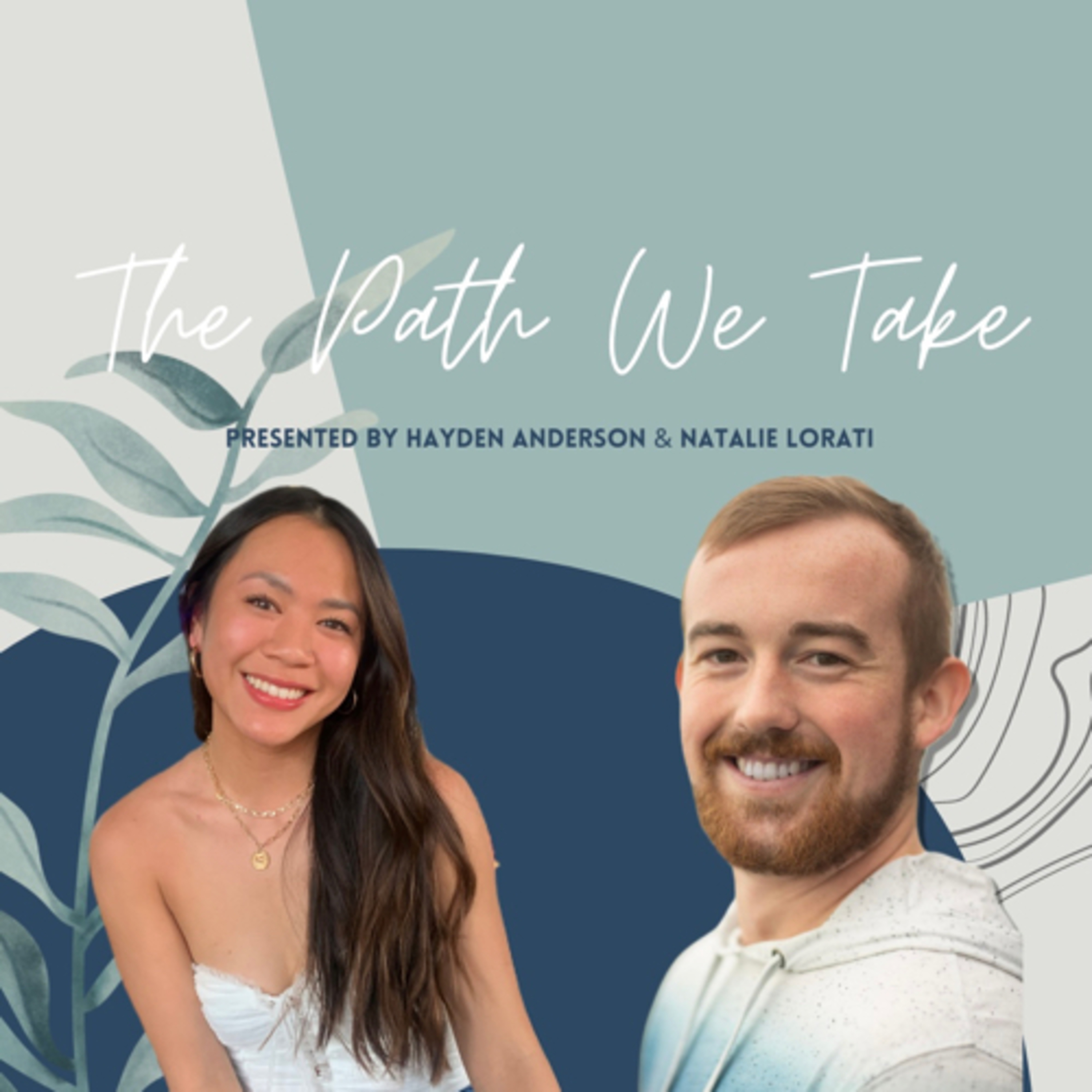 The Path We Take