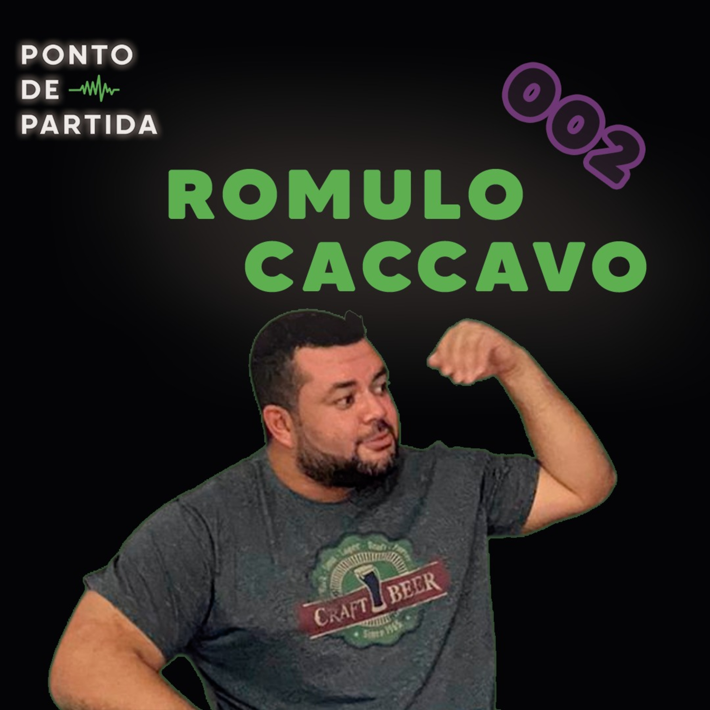 EP. #002 - Romulo Caccavo episode artwork