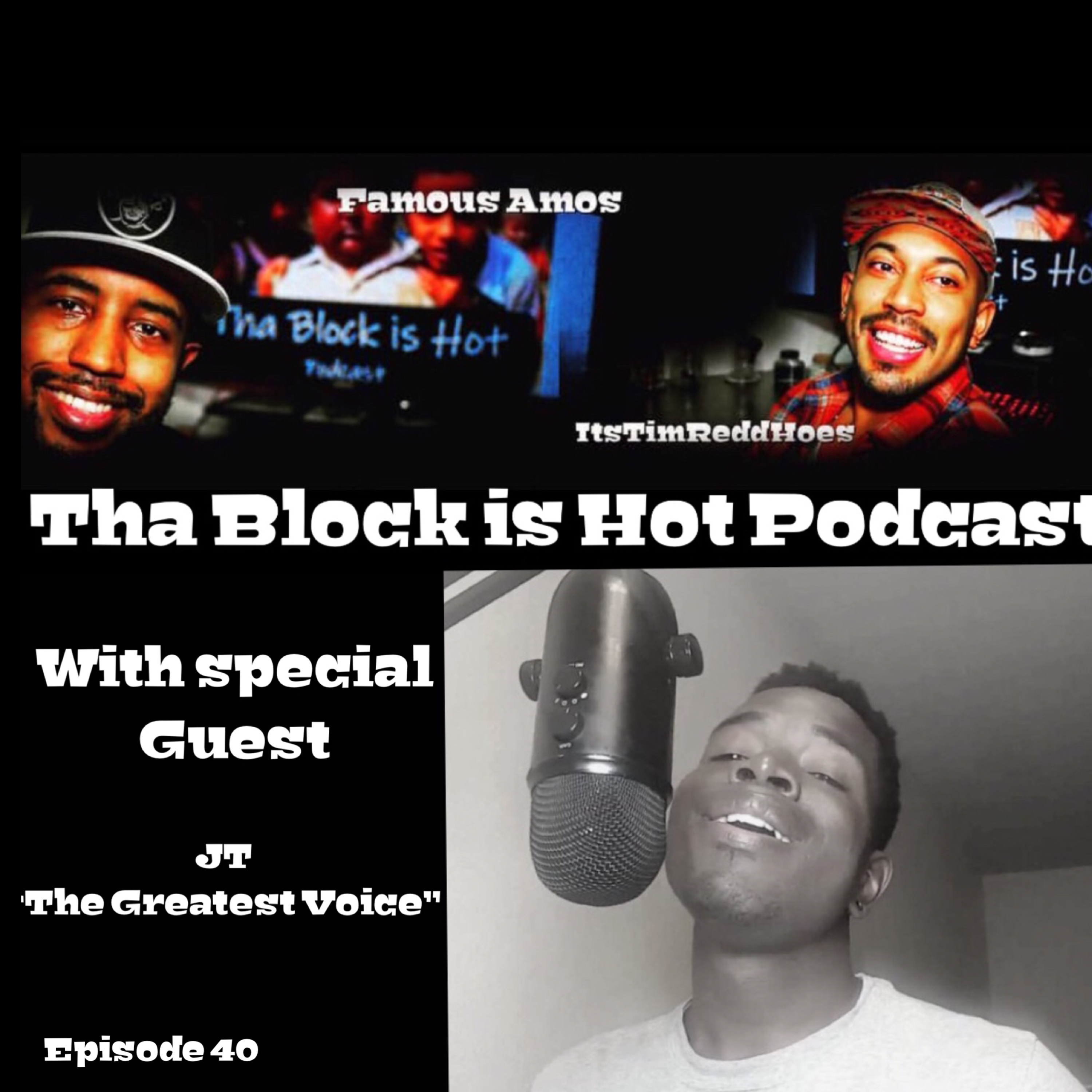 Tha Block is Hot Podcast