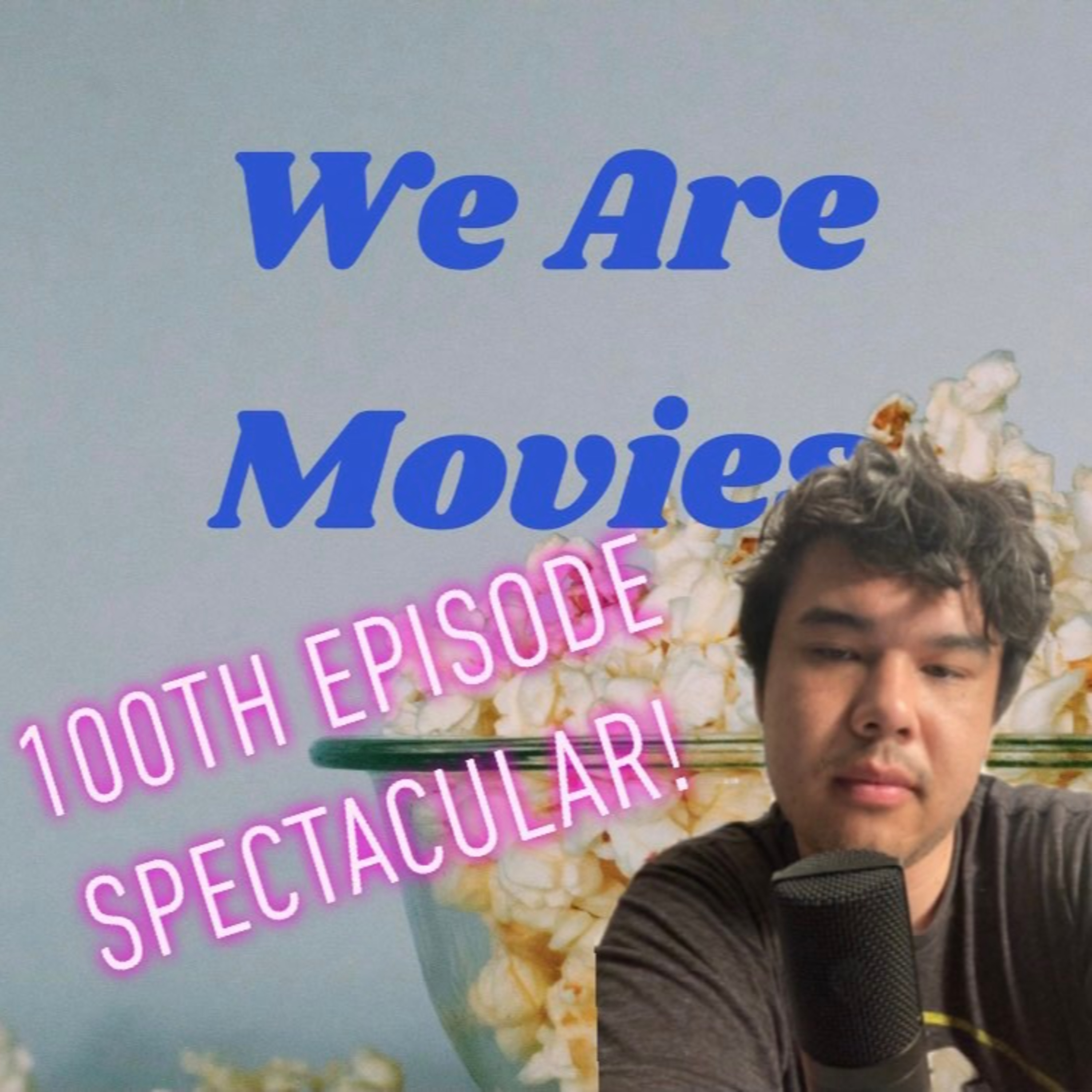 We Are Movies