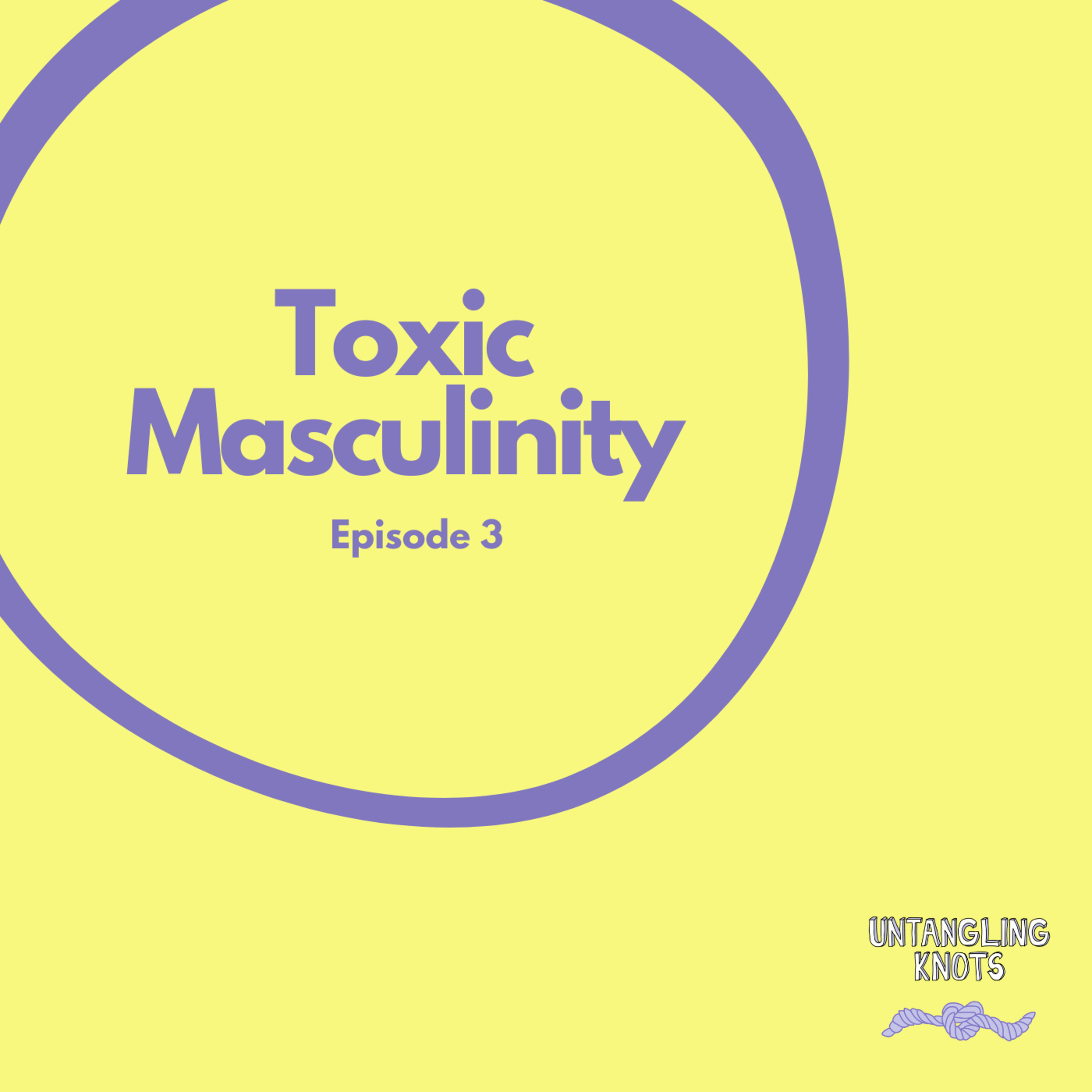 Toxic Masculinity episode artwork