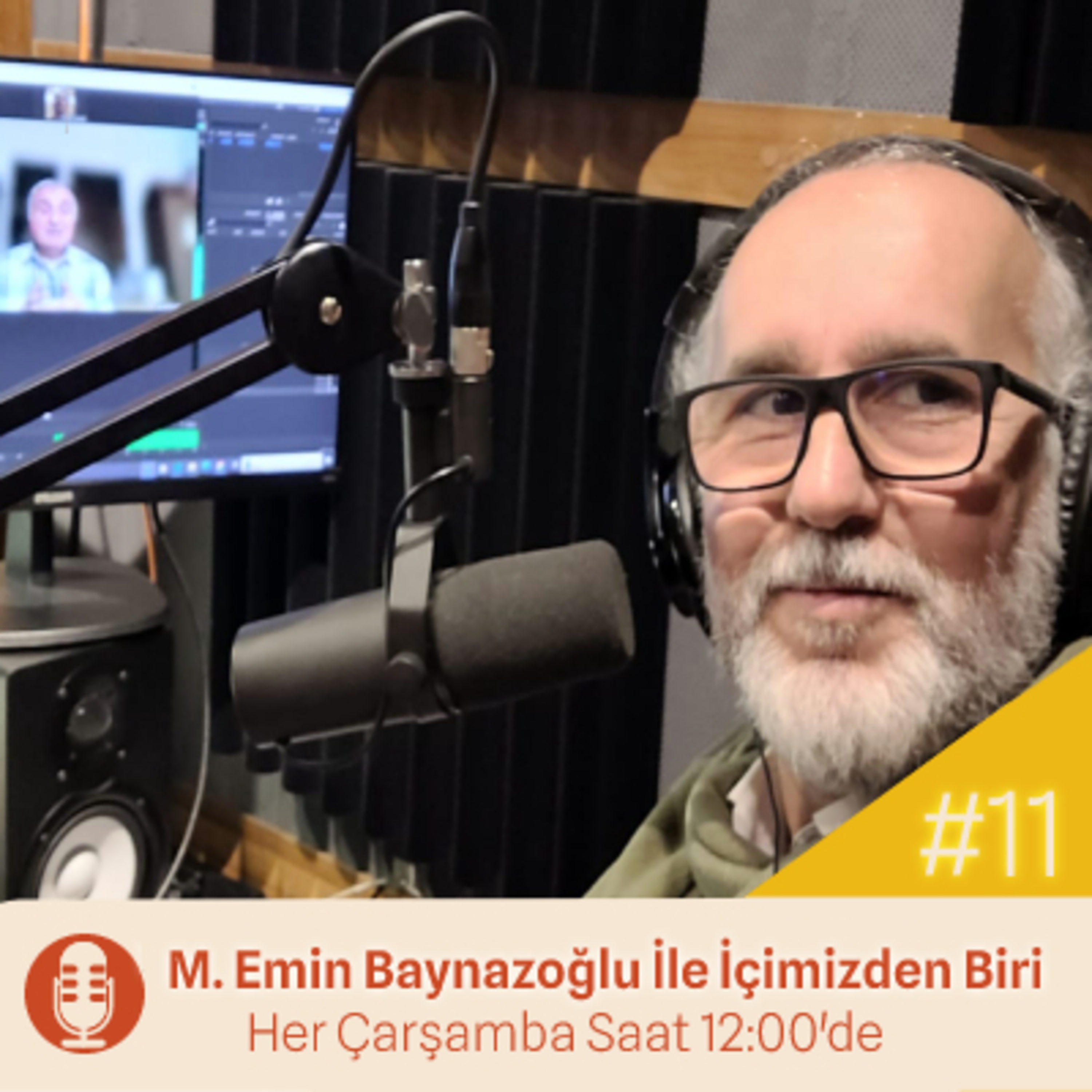 Mehmet Emin Baynazoğlu ile İçimizden Biri - Bölüm 11 "Konuk: Turizm Yazarları Derneği eski başkanı ve gazeteci Kerem Köfteoğlu " episode artwork