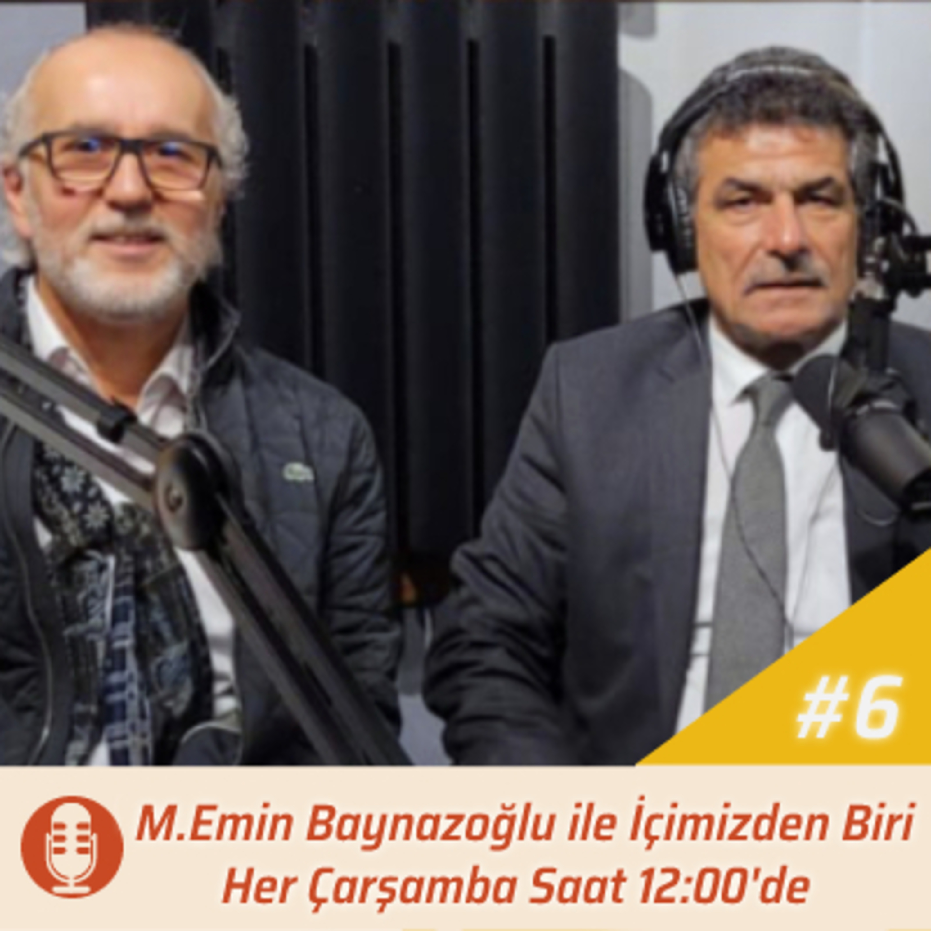 Mehmet Emin Baynazoğlu ile İçimizden Biri - Bölüm 6 "Konuk:Edirne Ticaret İl Müdürü ve İl Tüketici Hakem Heyeti Başkanı Mahmut Altun" episode artwork