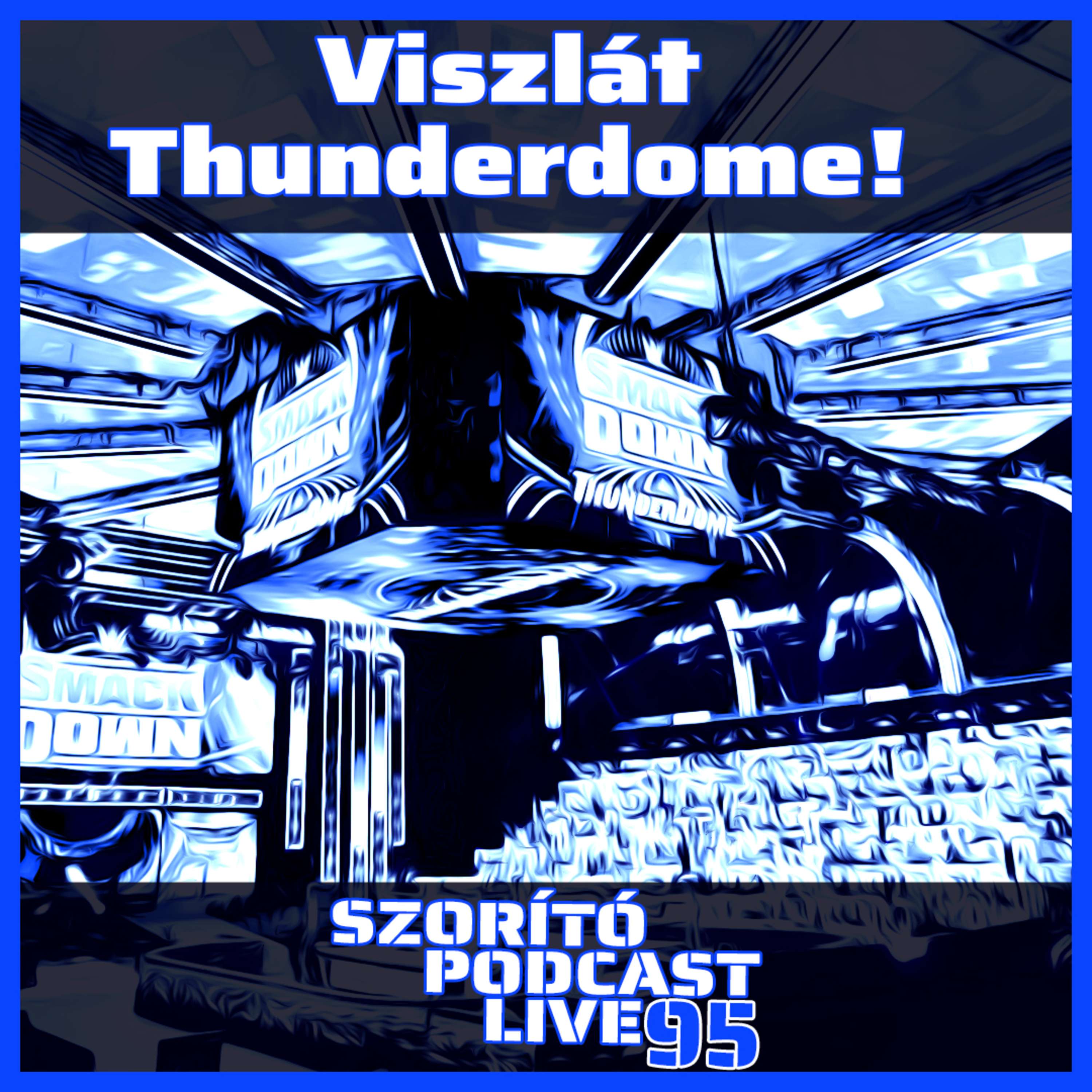 Szorító Podcast