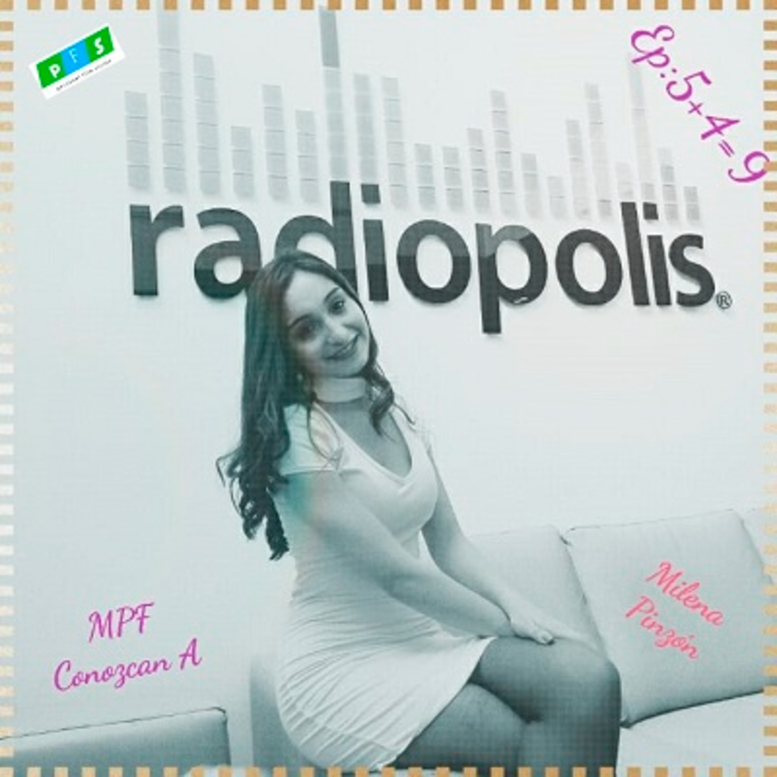 9 - MPF: Conozcan A - Milena Pinzón "La Grabadora De La Abuela" episode artwork