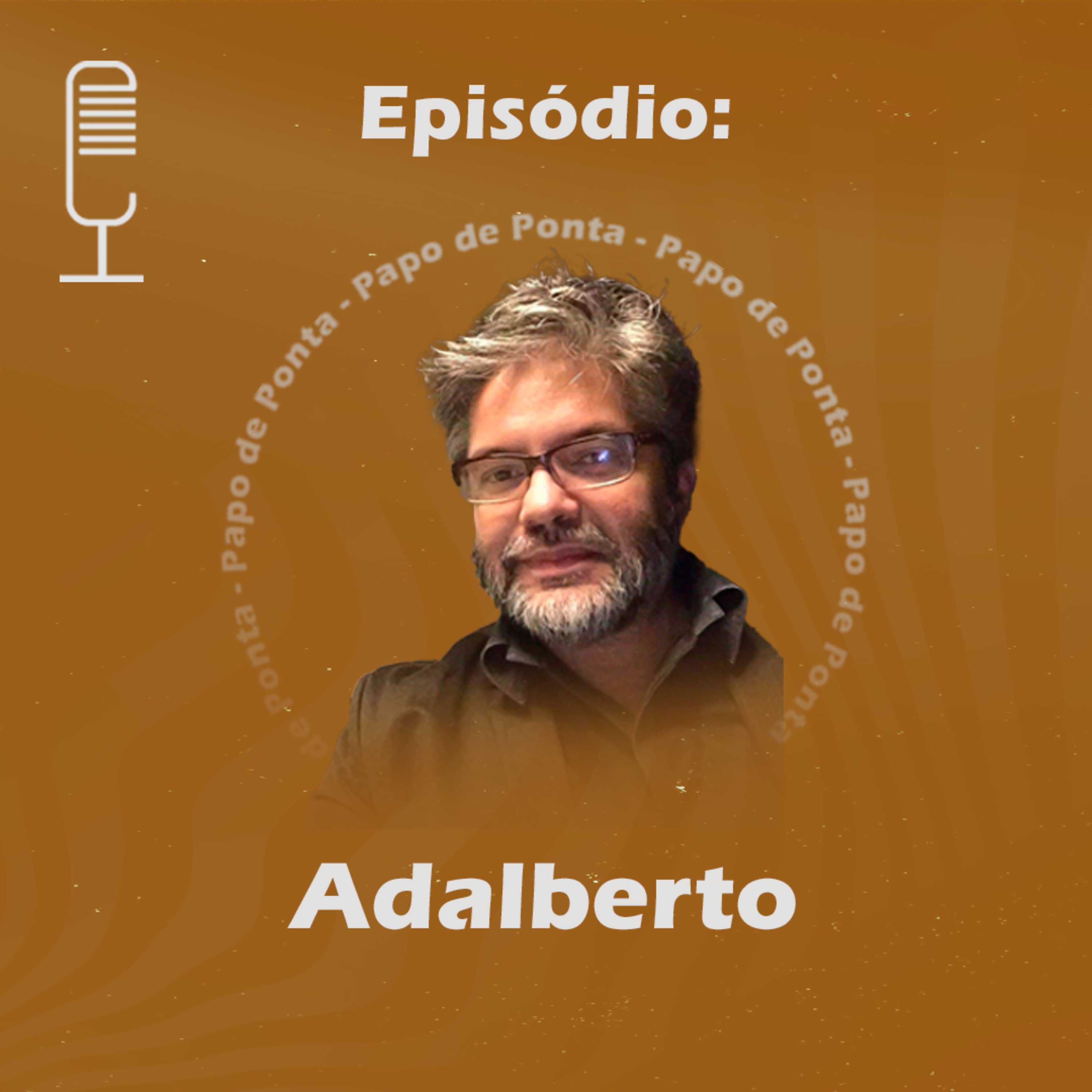 Papo de Ponta | O PODCAST QUE IMITA A VIDA!