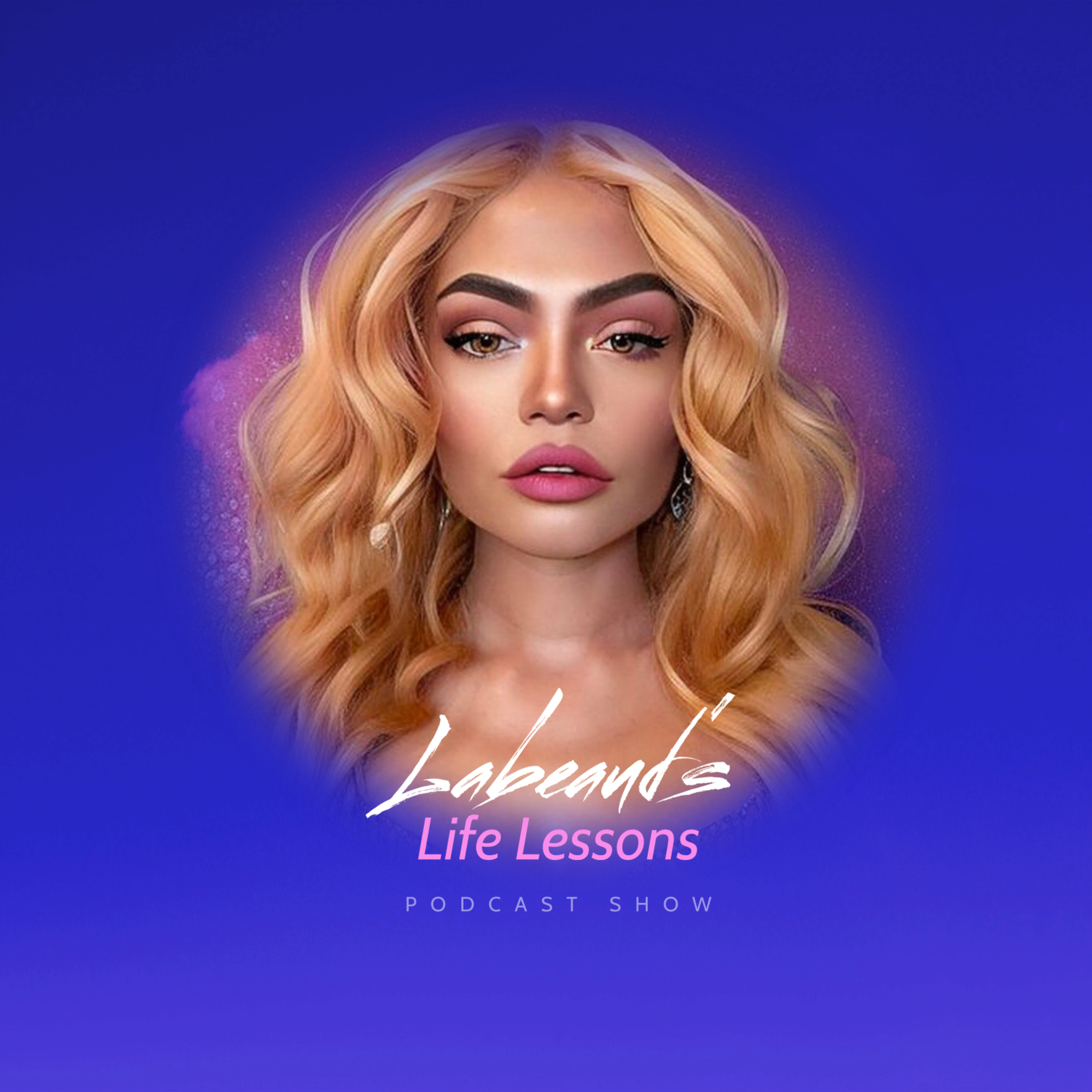 Labeaud\'s Life Lessons