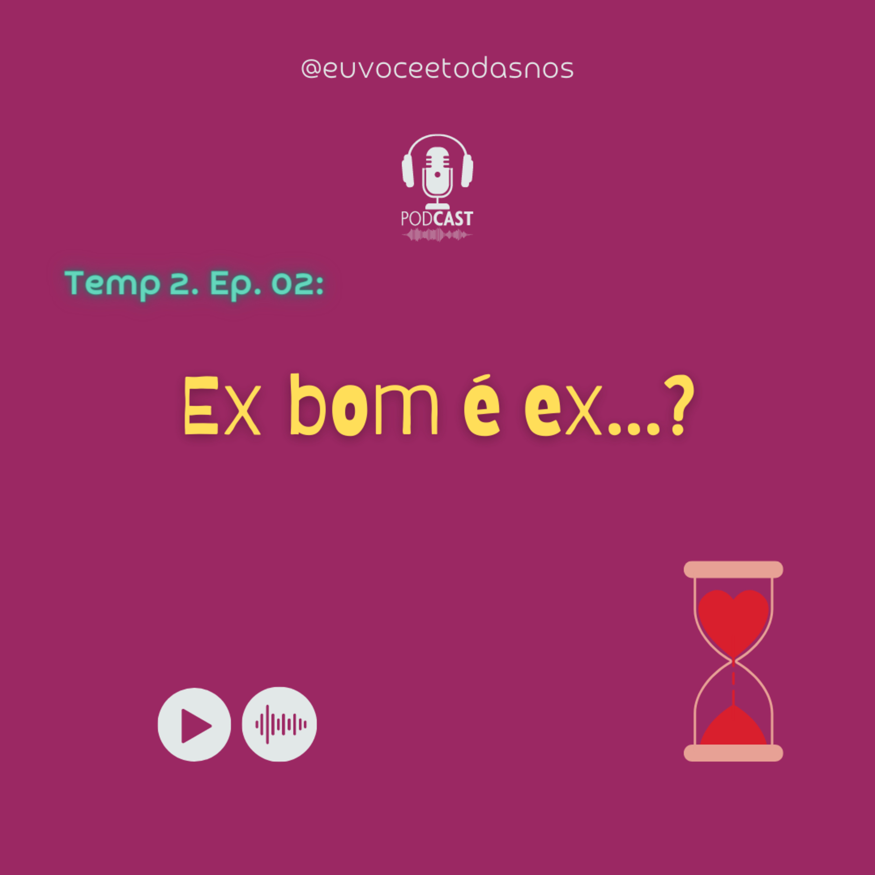 Eu, você e todas nós