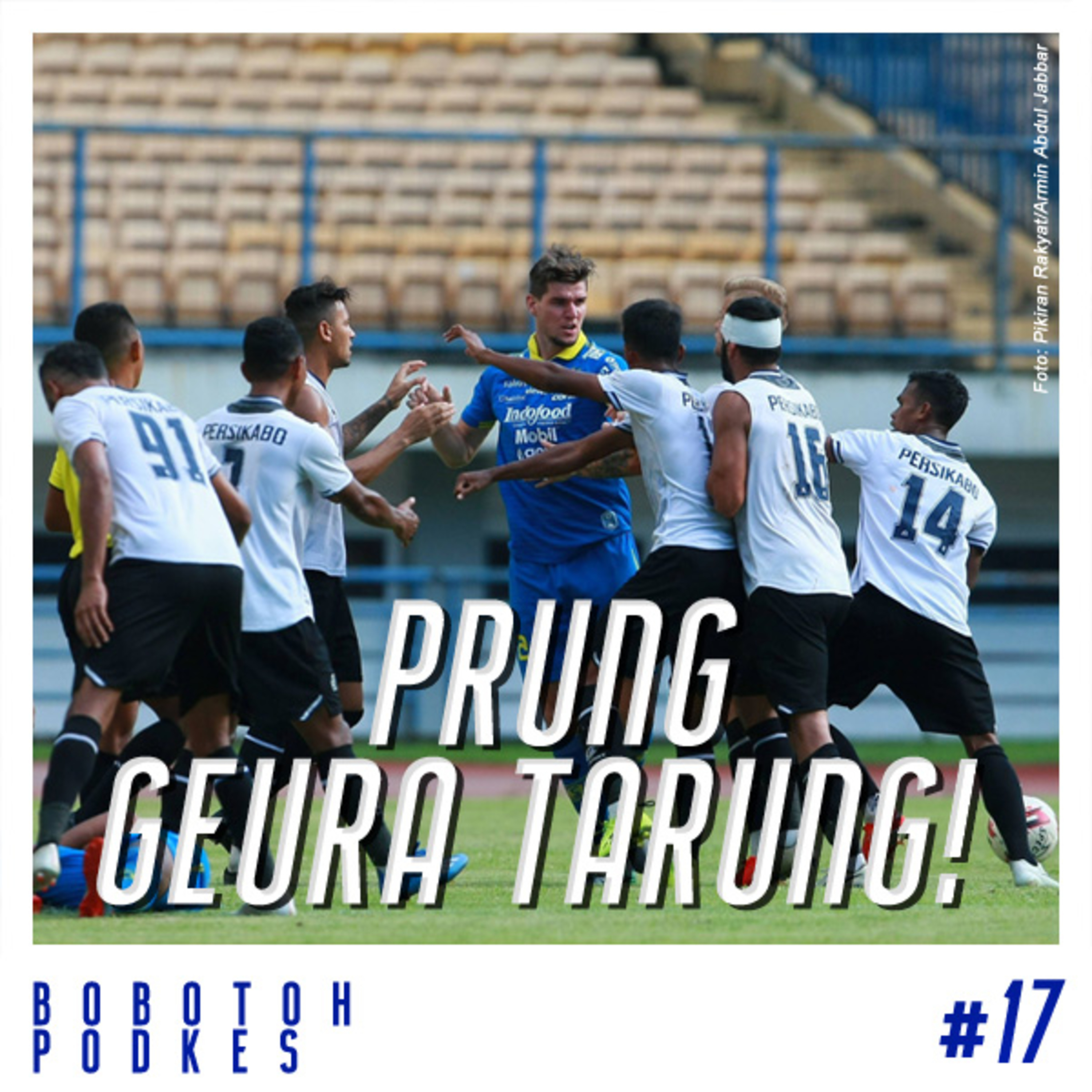 Bobotoh Podkes