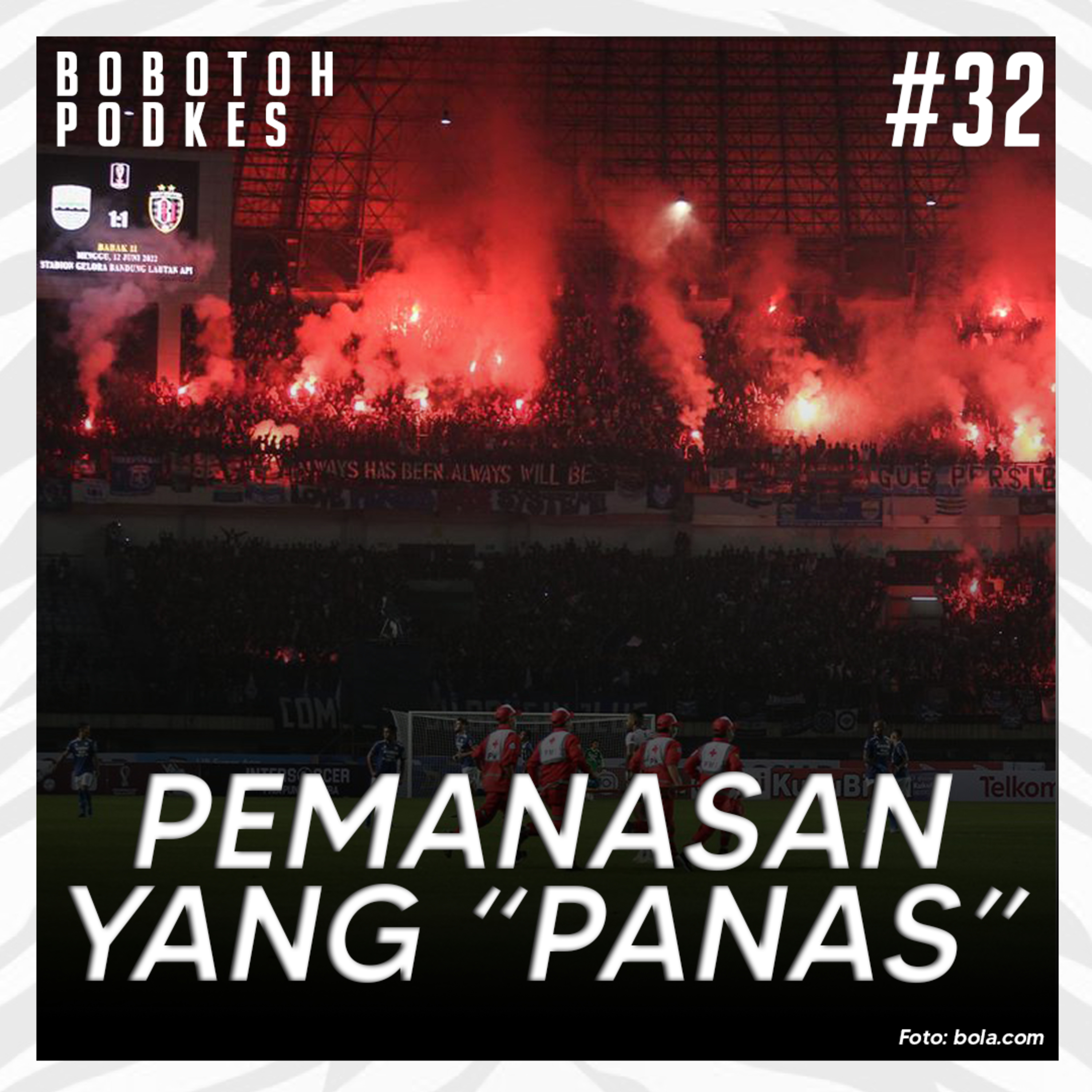 Bobotoh Podkes
