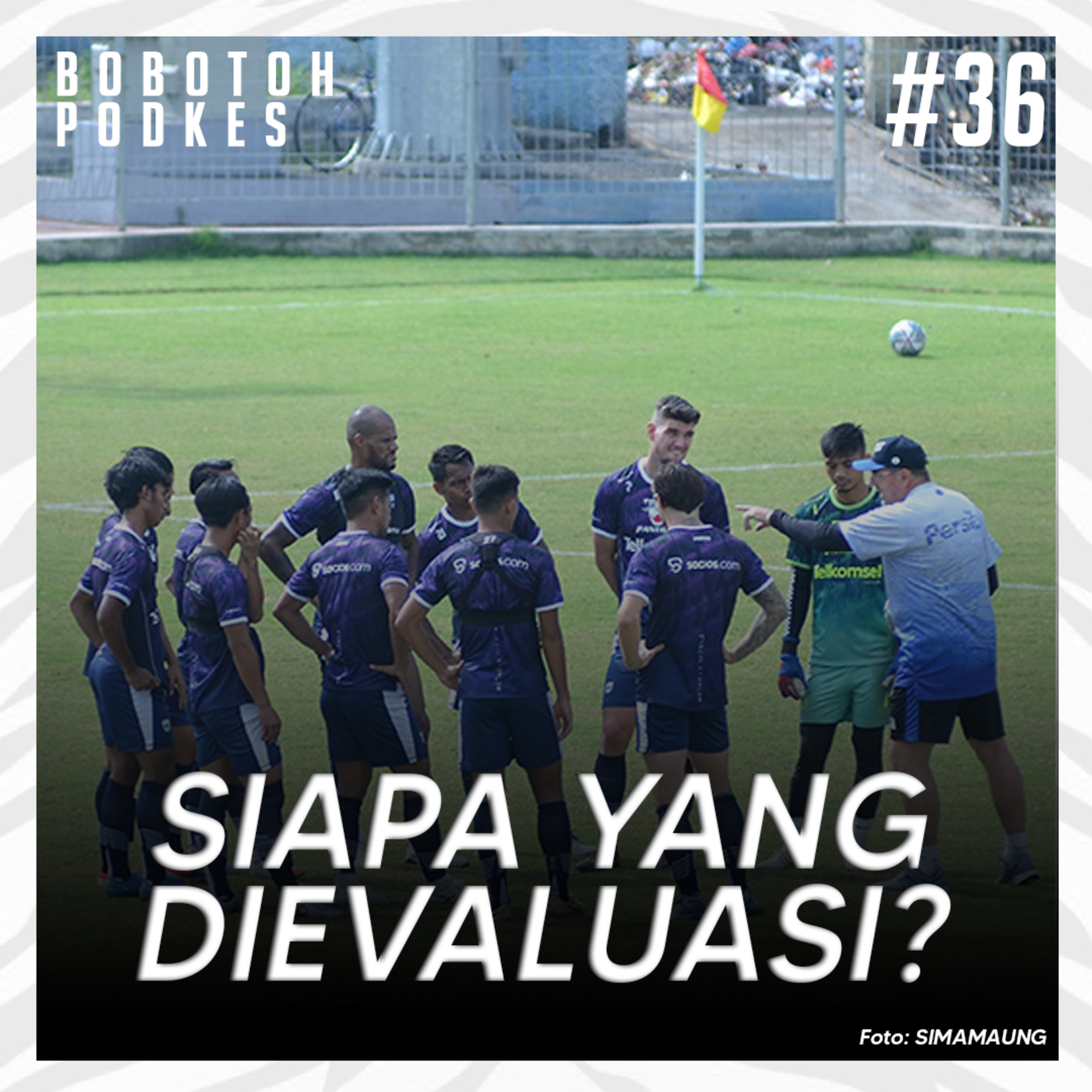 Bobotoh Podkes