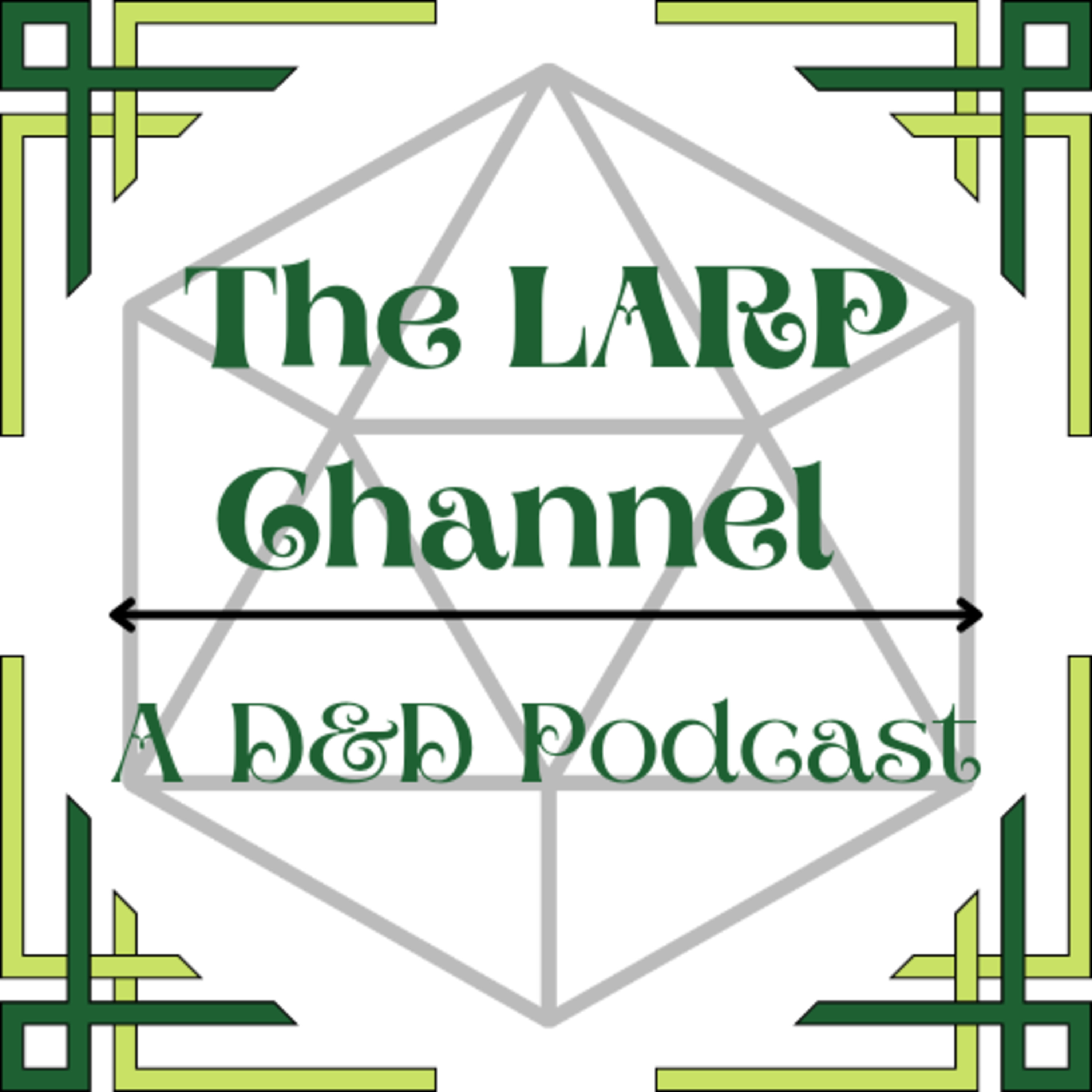 The LARP Channel