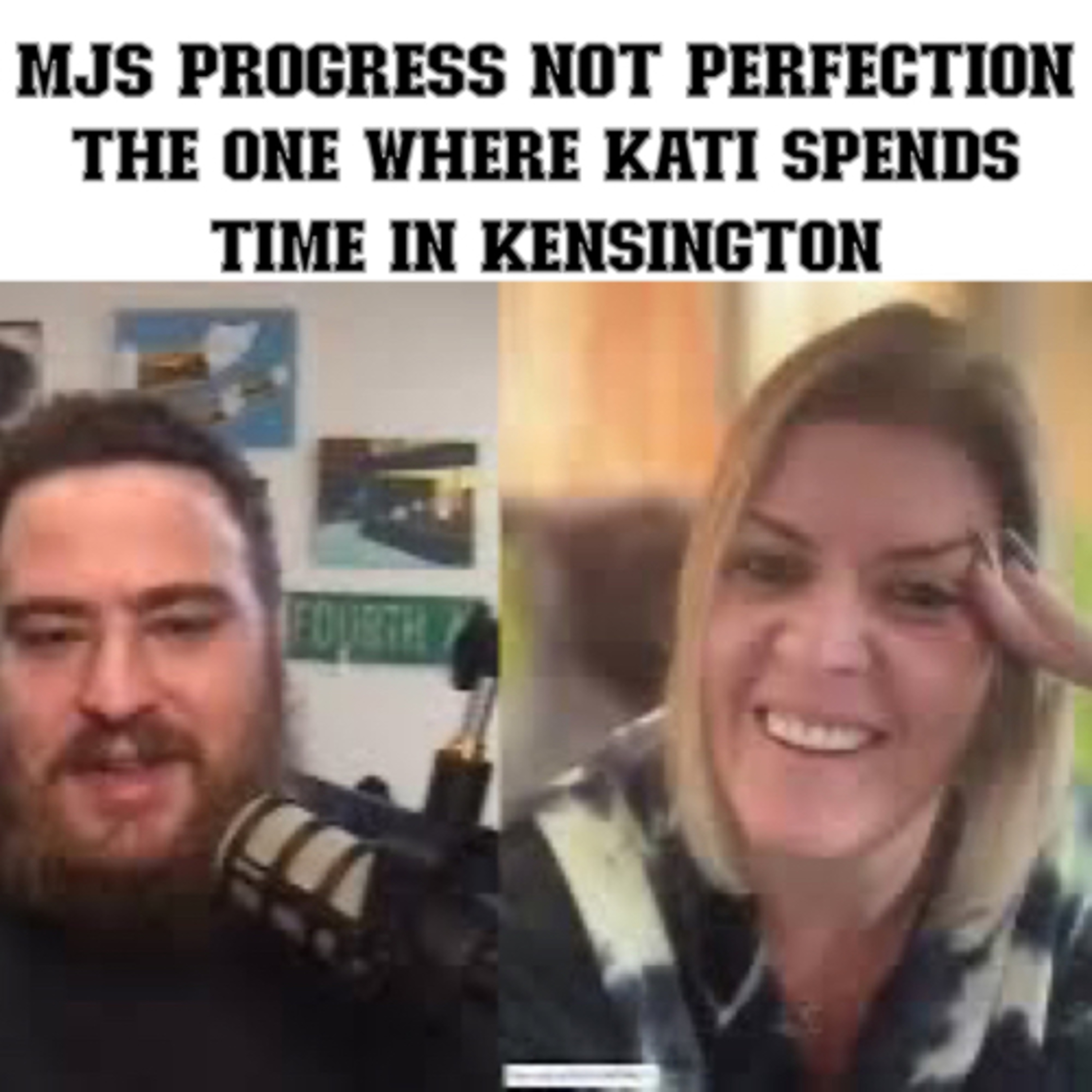 The one where Kati spends time in Kensington  episode artwork