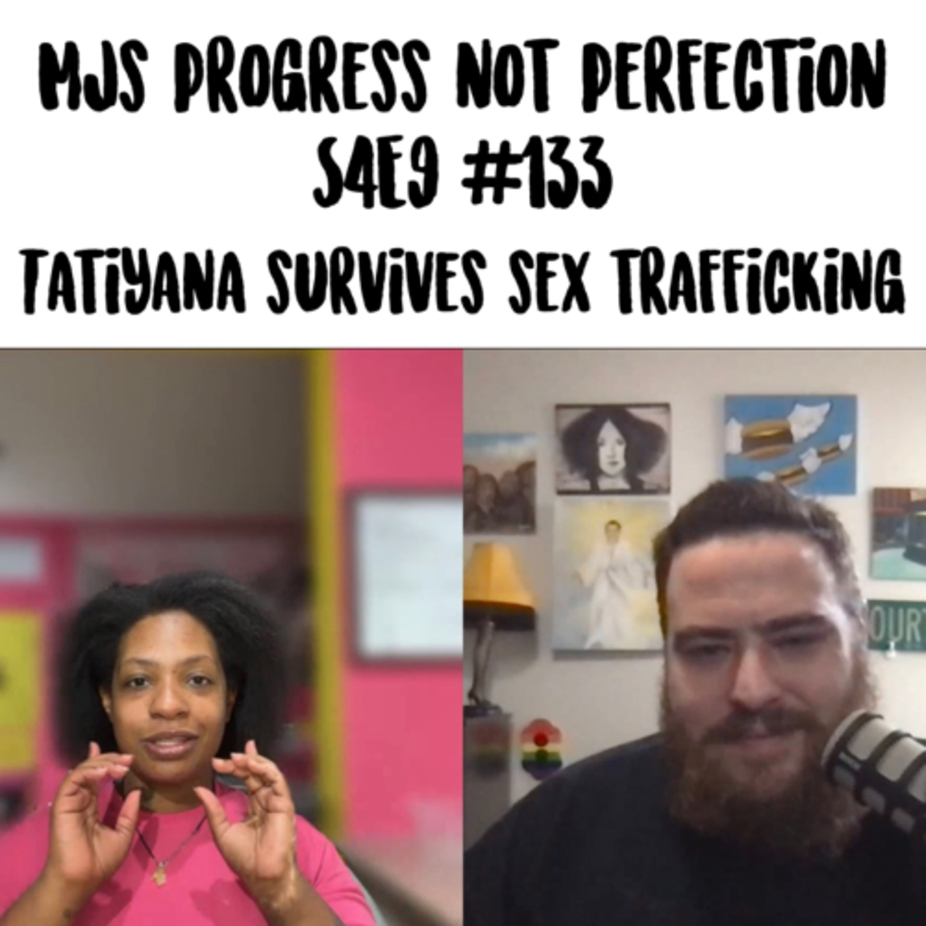 The one when Tatiyana survives sex trafficking and addiction episode artwork