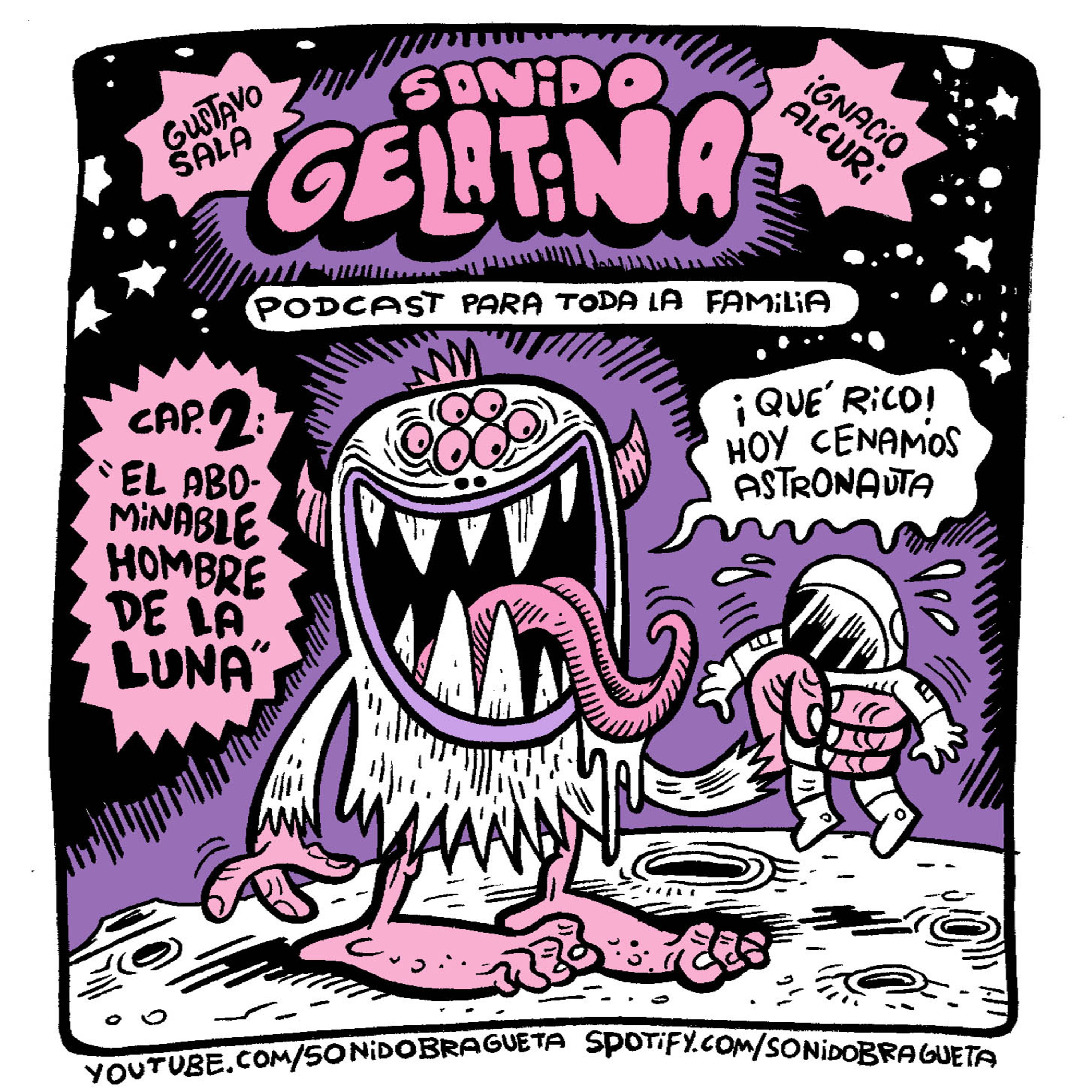 Sonido Gelatina ep. 02 - El Abominable Hombre de la Luna