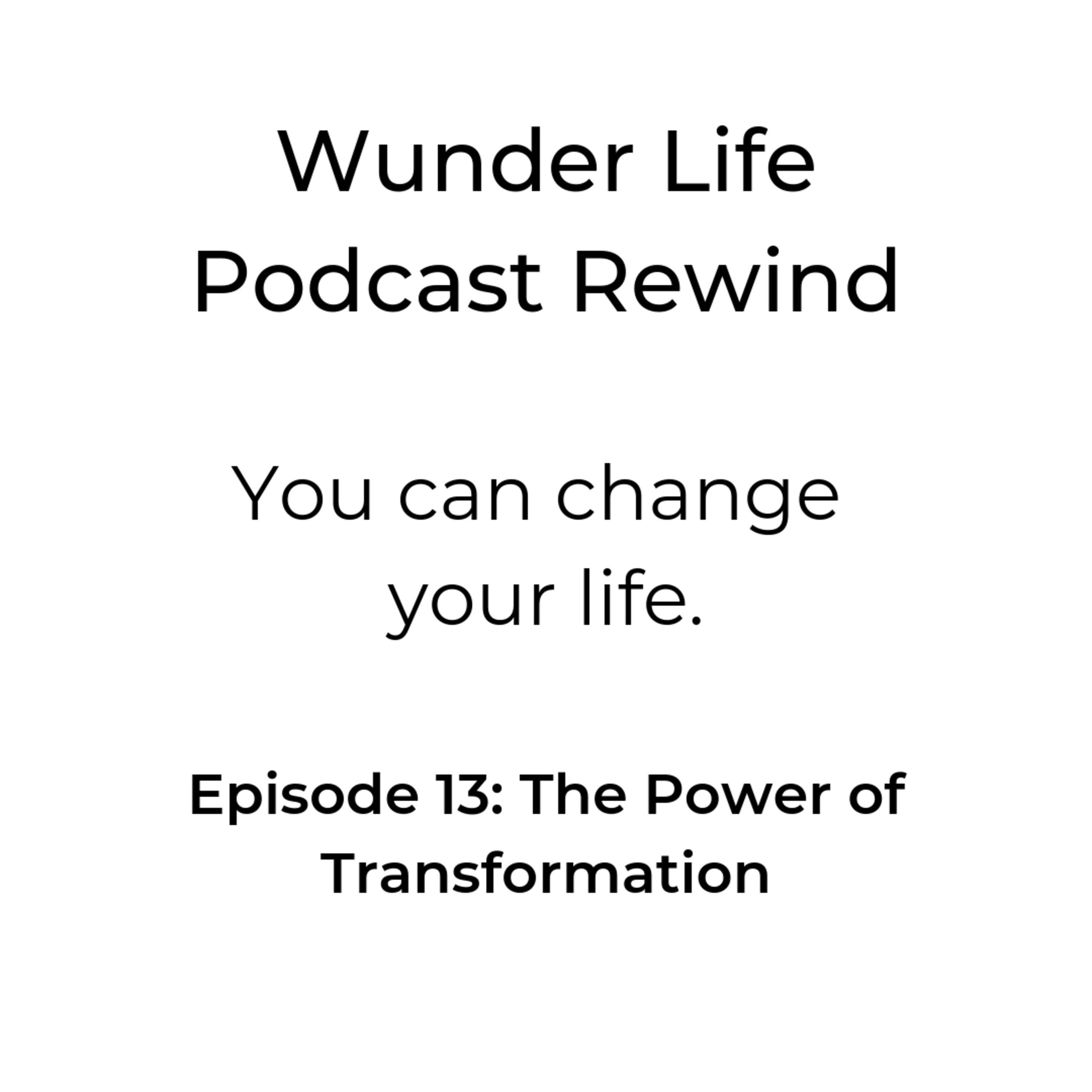 Wunder Life Podcast