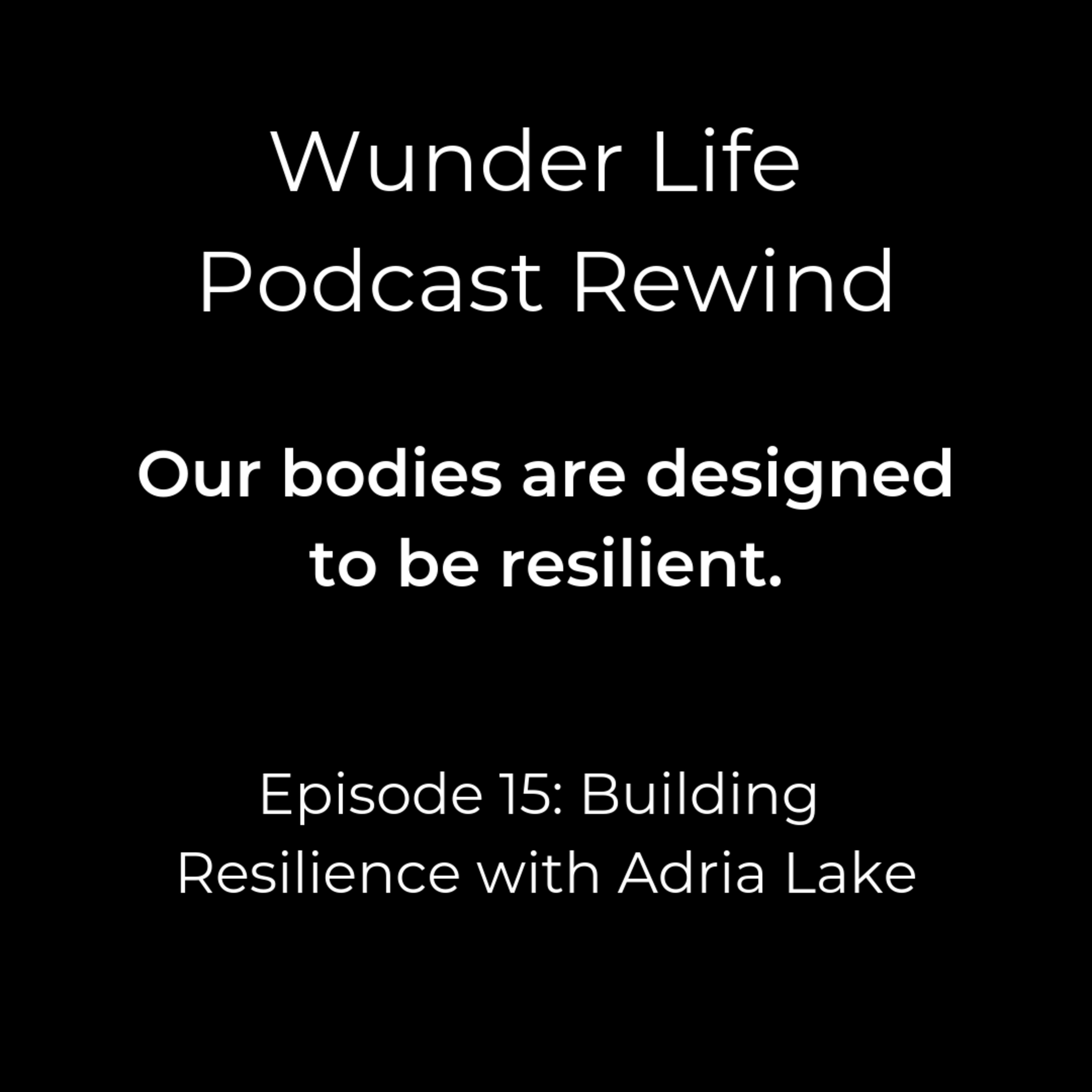 Wunder Life Podcast
