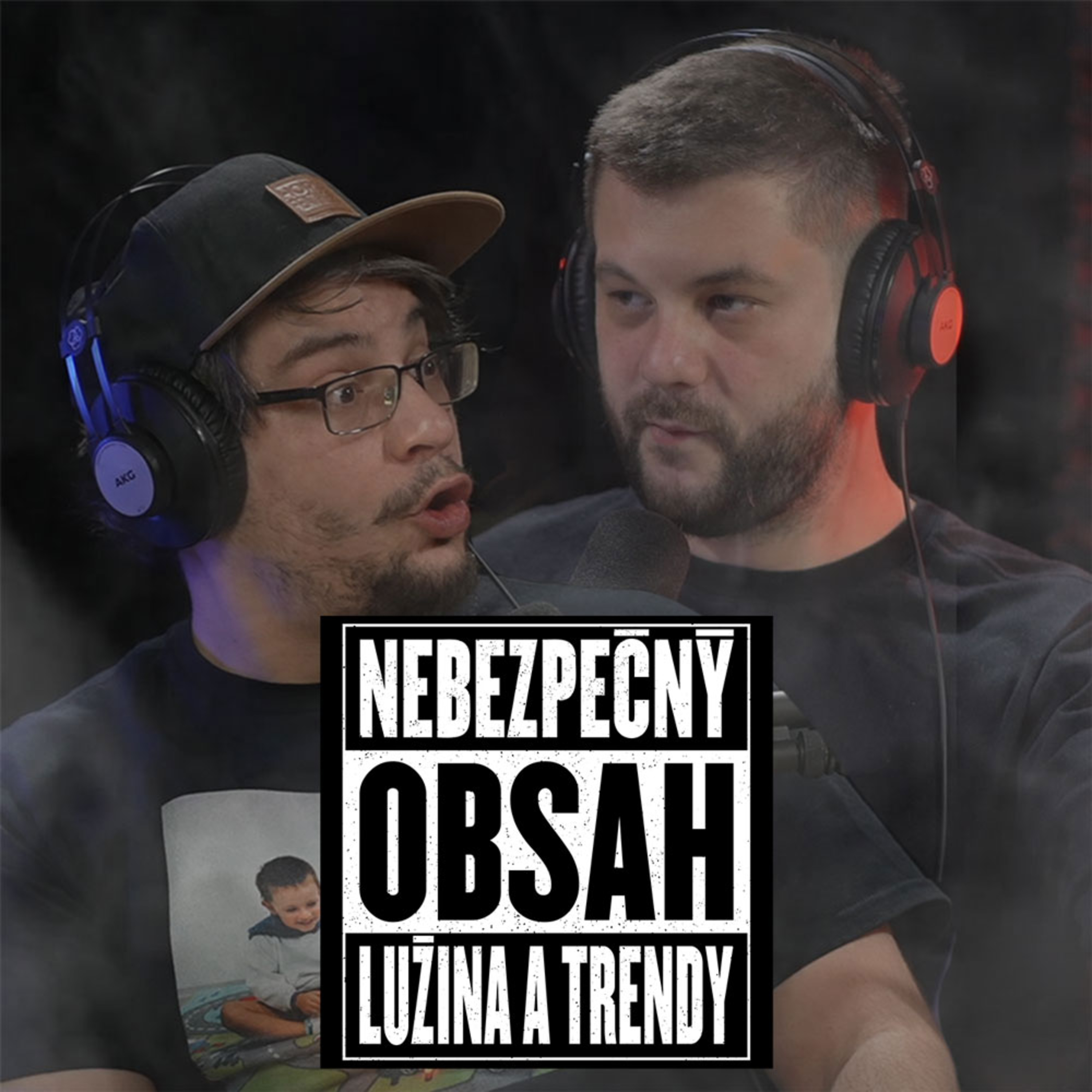 Nebezpečný obsah (Kubo Lužina a Joe Trendy)