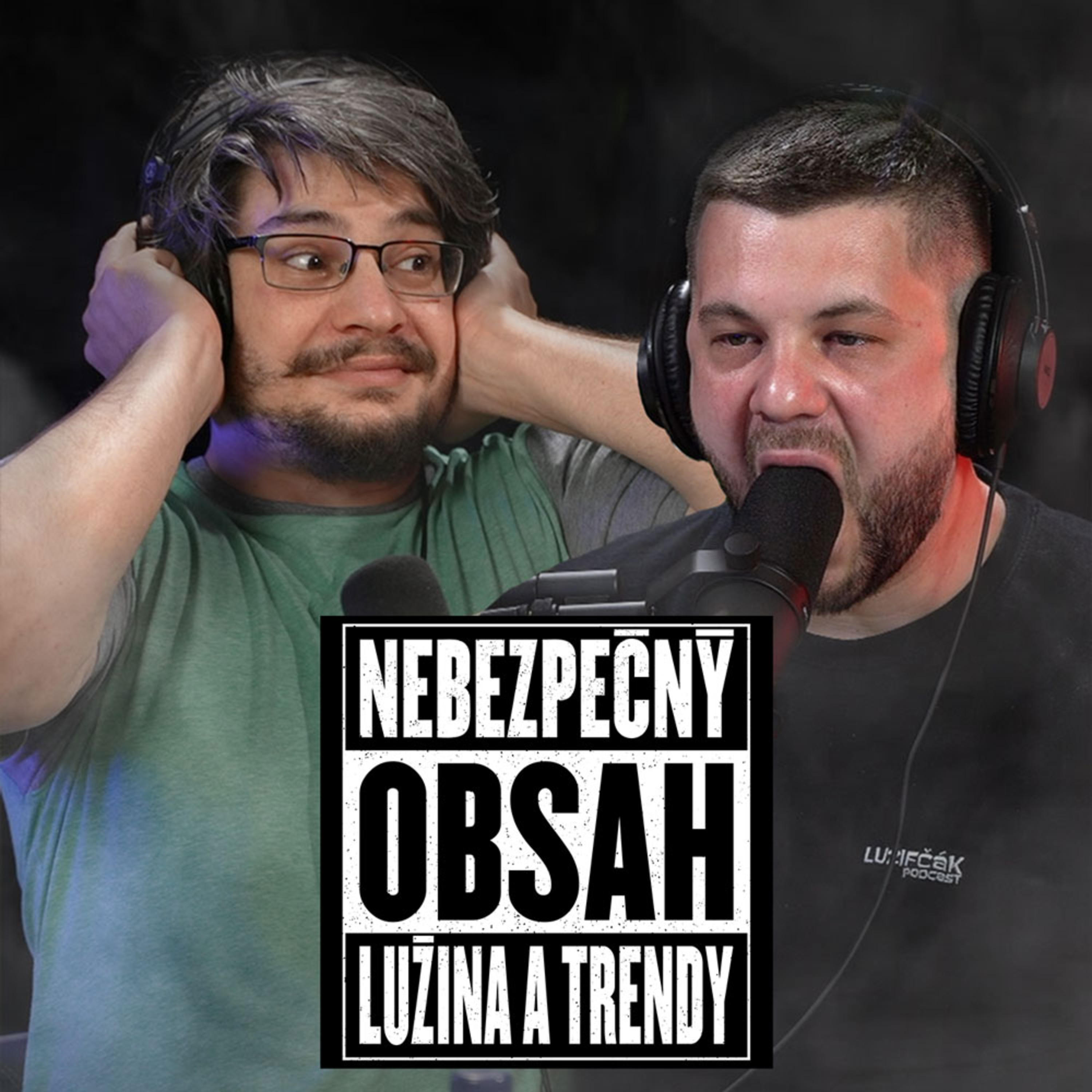 Nebezpečný obsah (Kubo Lužina a Joe Trendy)