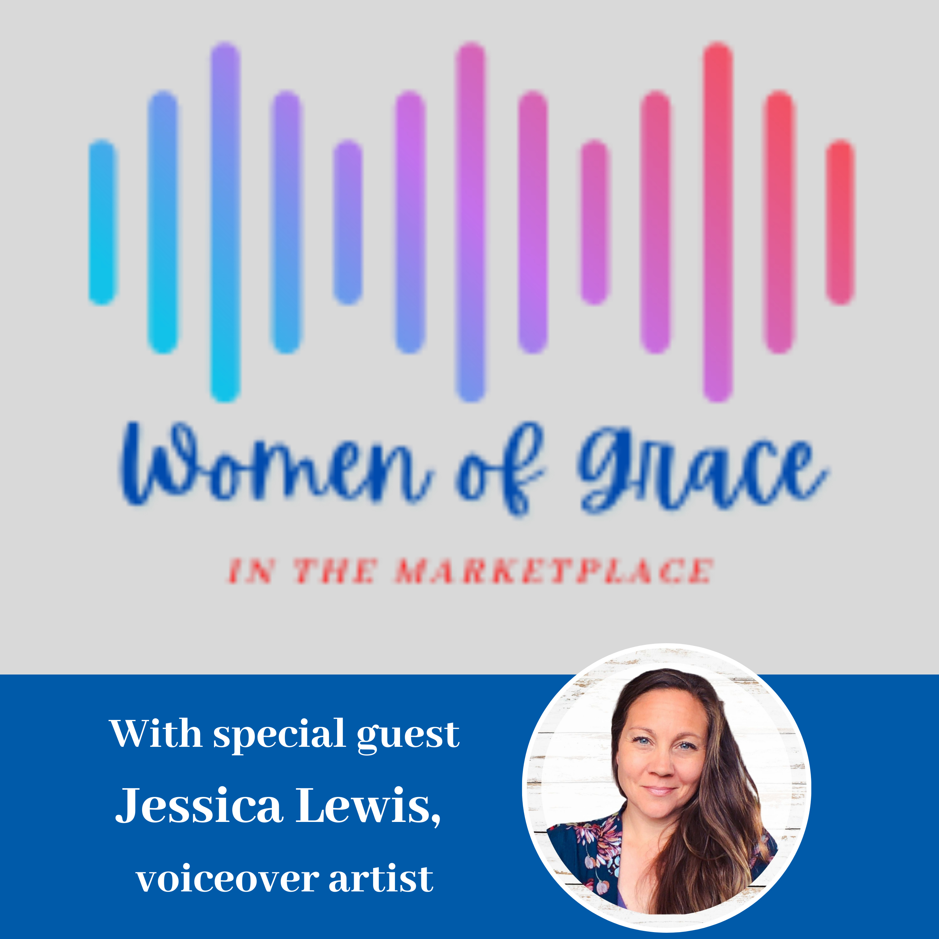 Women of Grace in the Marketplace with Lori Clapper & Janelle Keith