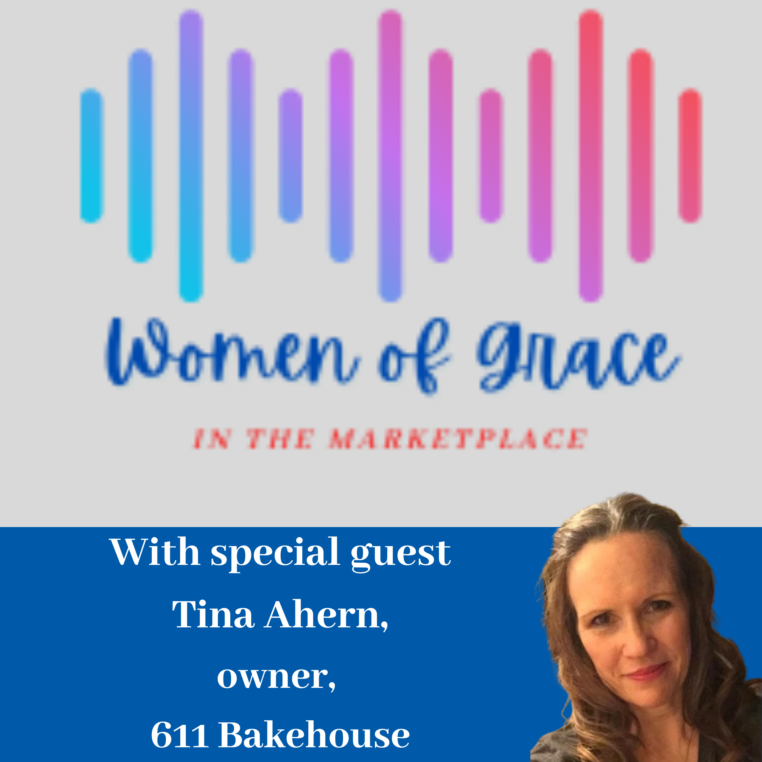 Women of Grace in the Marketplace with Lori Clapper & Janelle Keith